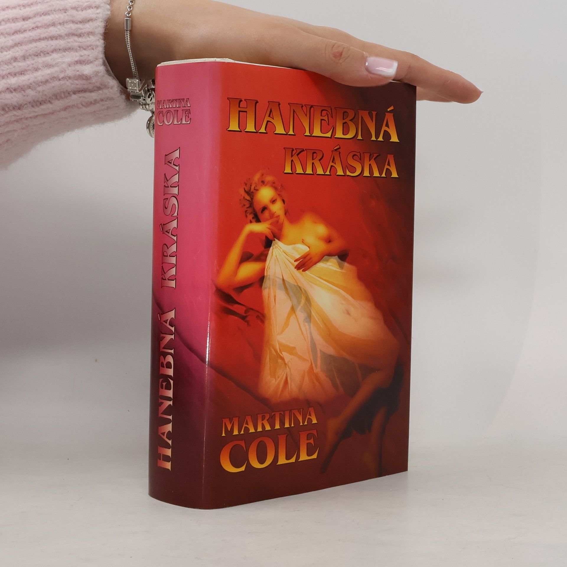 Martina Cole Hanebná kráska