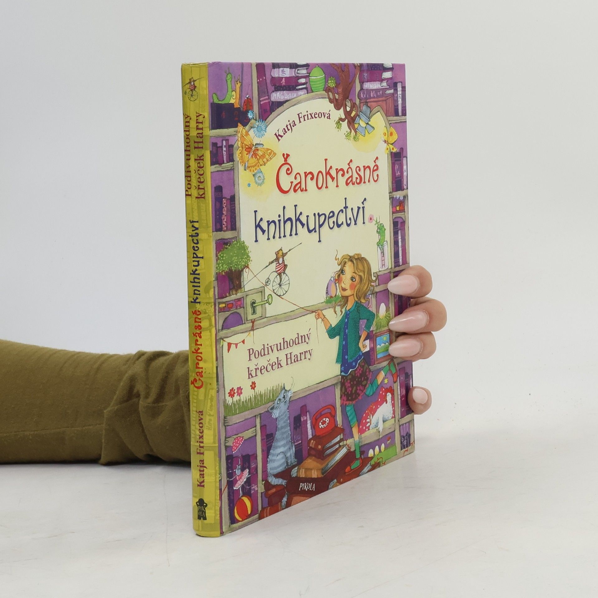 Katja Frixe Čarokrásné knihkupectví. Podivuhodný křeček Harry