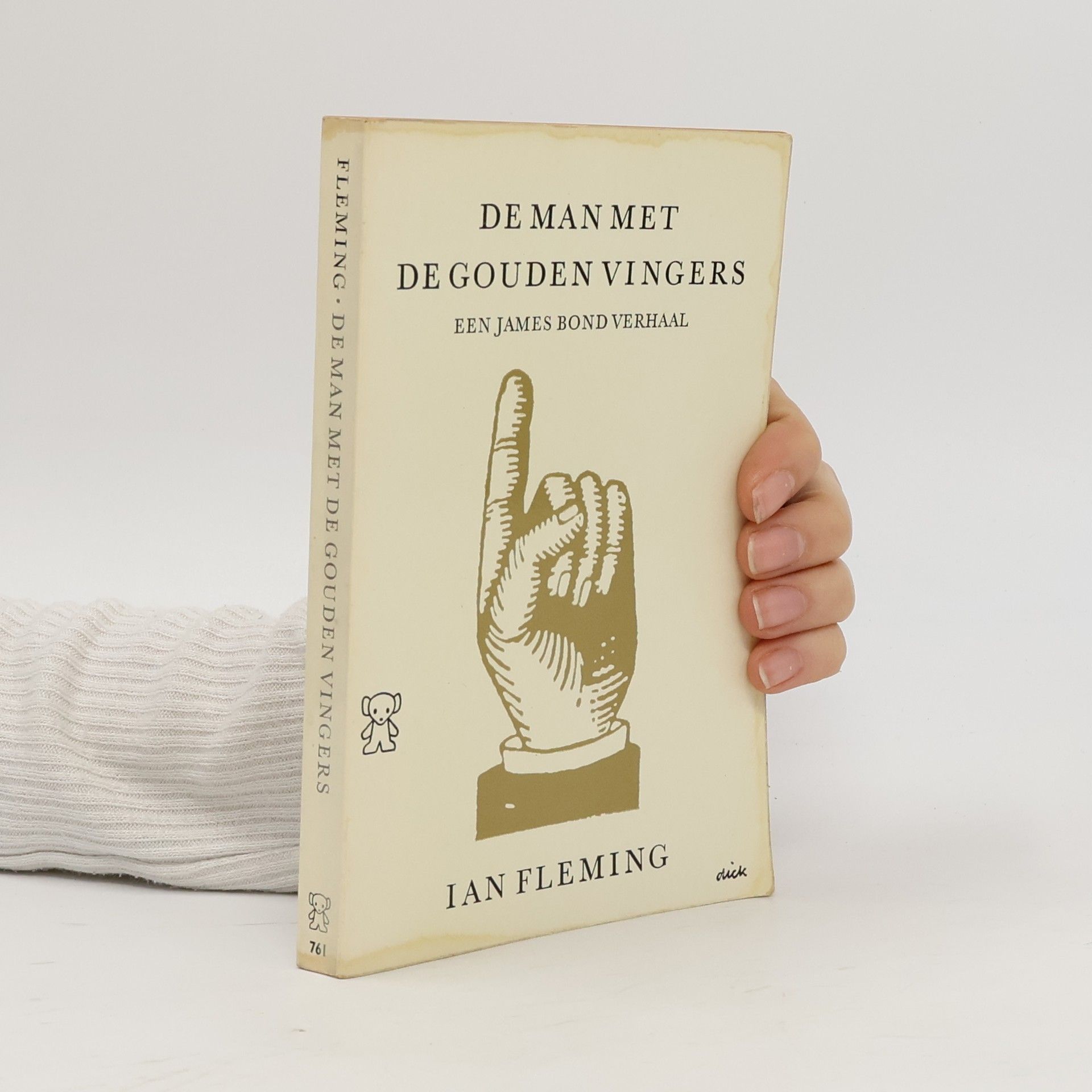 Ian Fleming De man met de gouden vingers