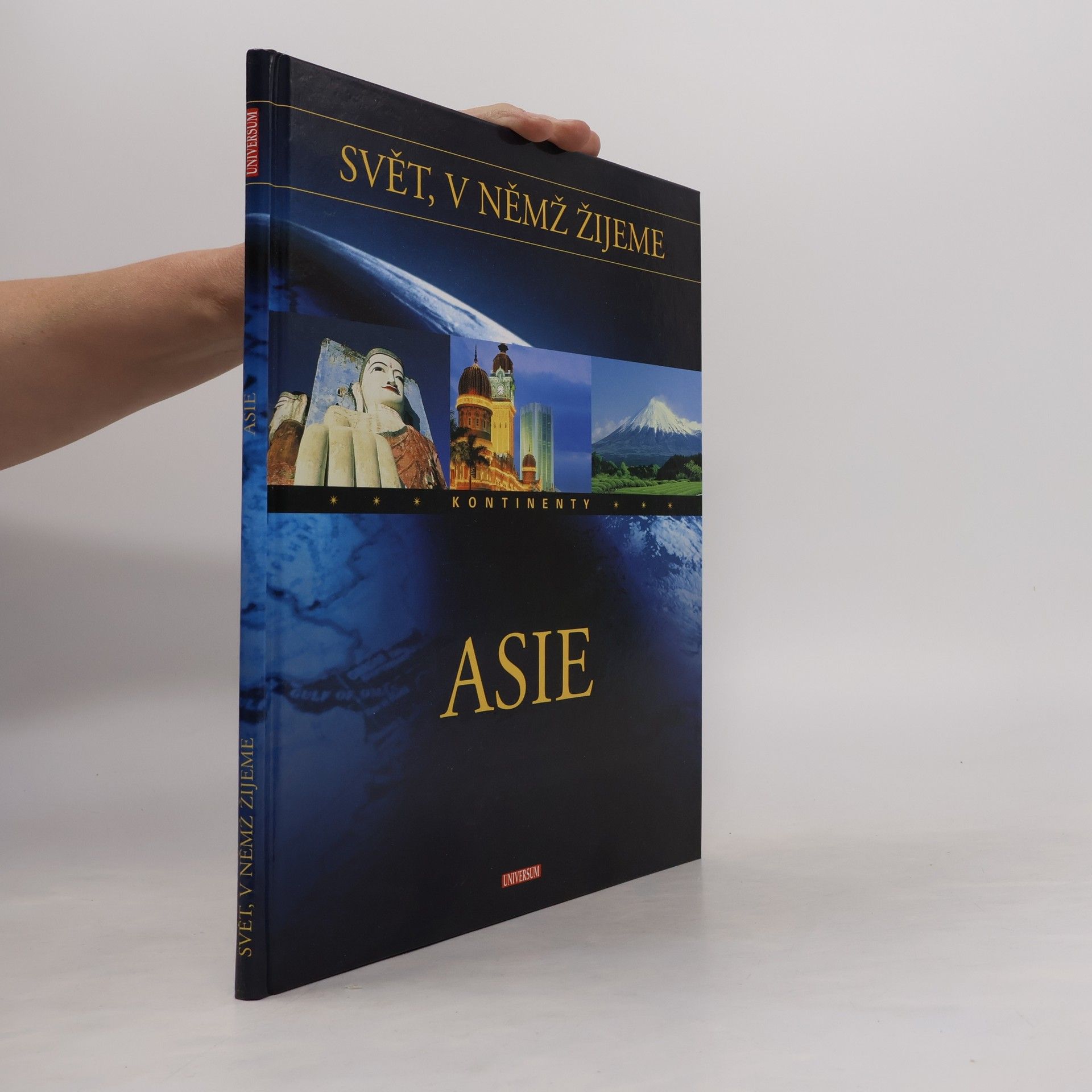AA.VV. Svět, v němž žijeme: Asie