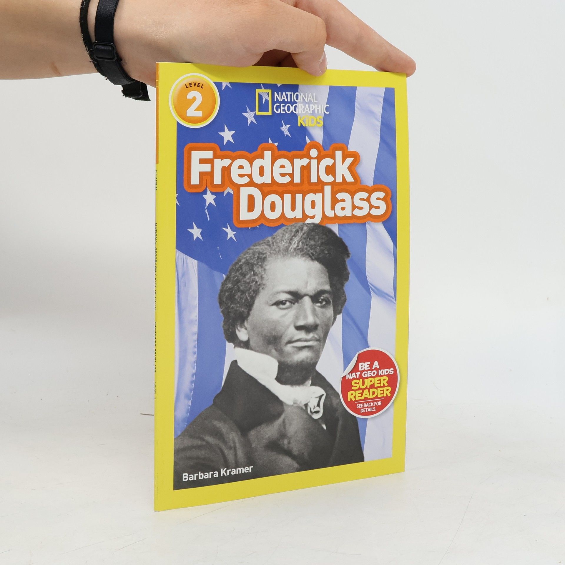 Barbara Kramer National Geographic Kids Readers - 2: Frederick Douglass