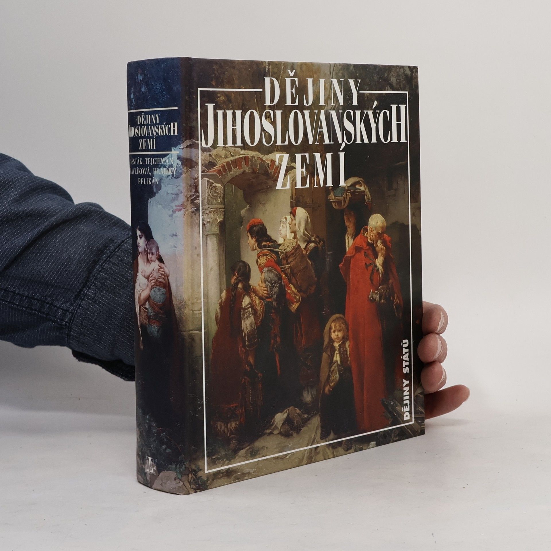 Miroslav Šesták Dějiny jihoslovanských zemí