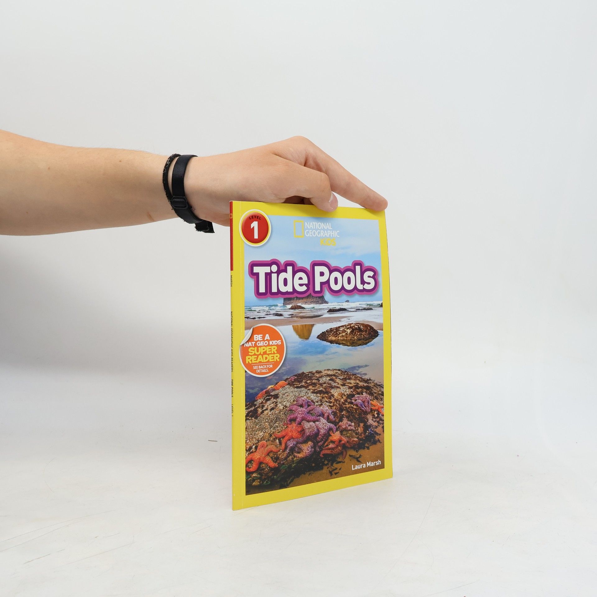 Laura Marsh National Geographic Kids Readers - 1: Tide Pools