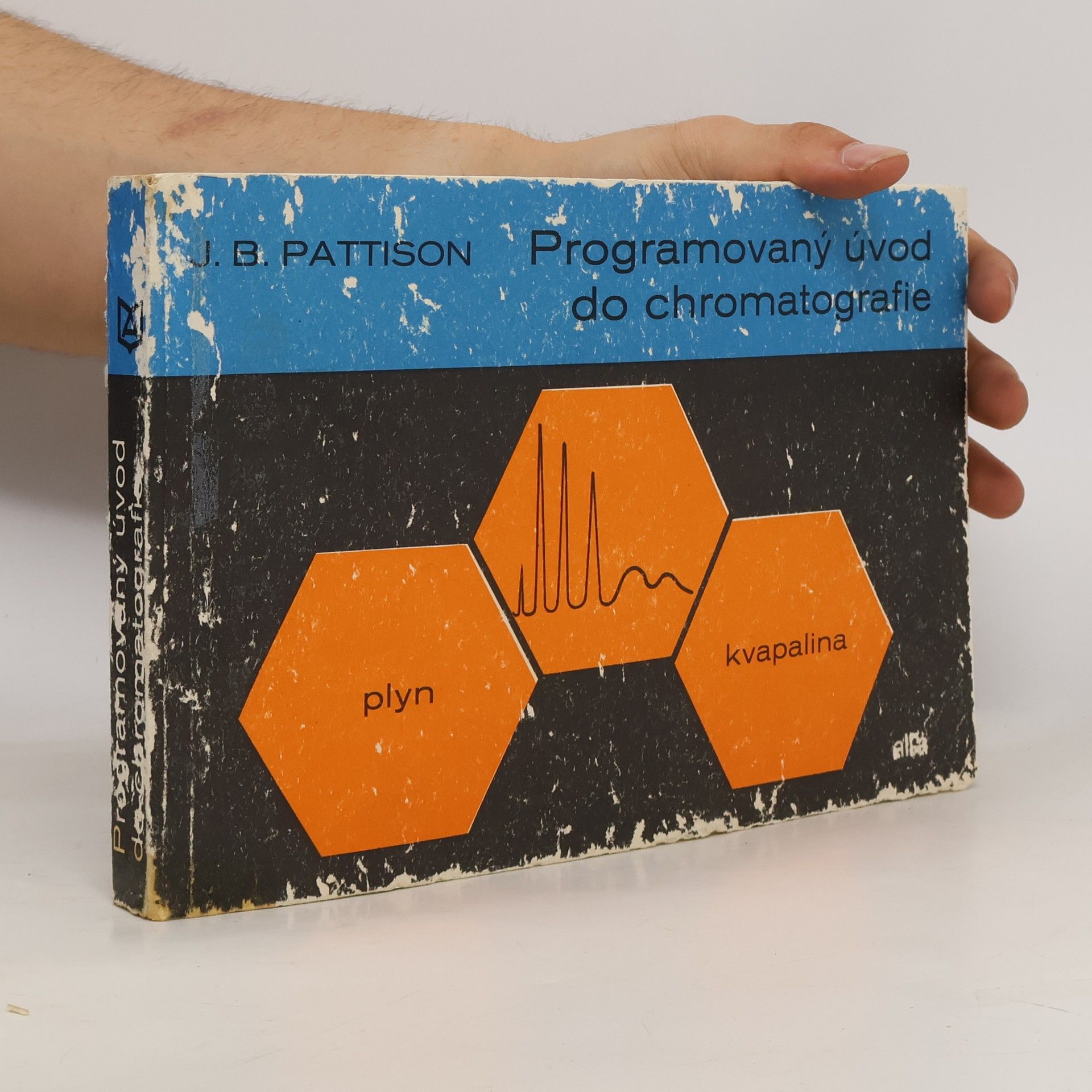 J. B. Pattison Programovaný úvod do chromatografie plyn-kvapalina