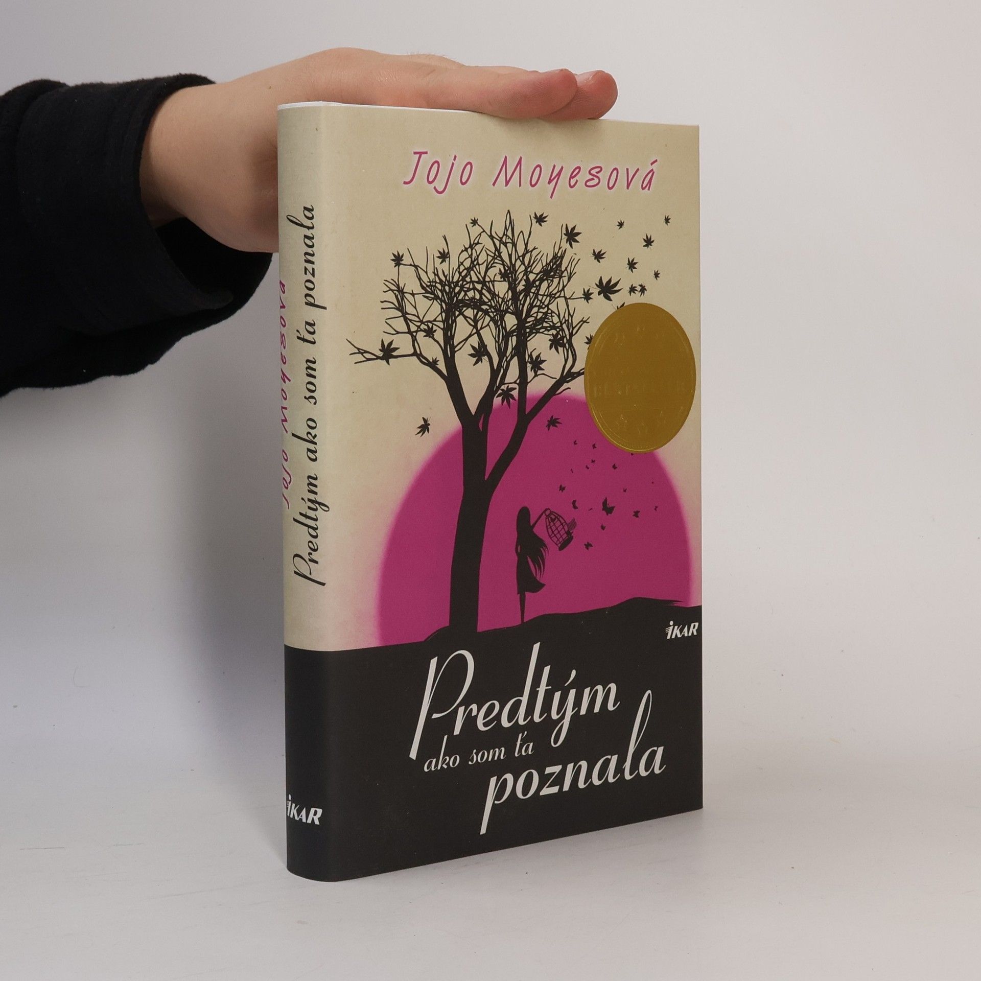 Jojo Moyes Predtým ako som ťa poznala