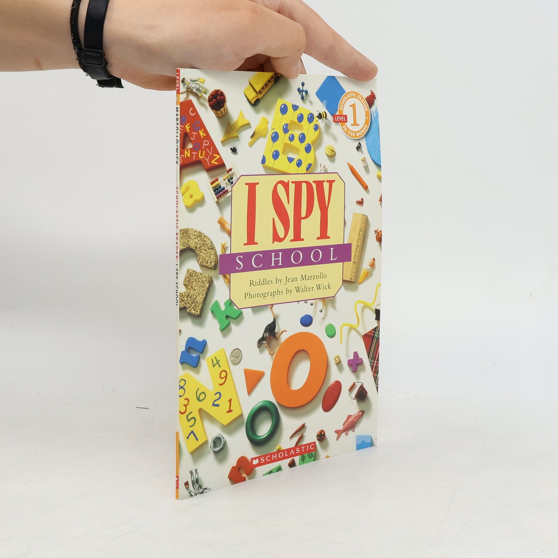 Jean Marzollo Scholastic Reader - 1: I Spy School