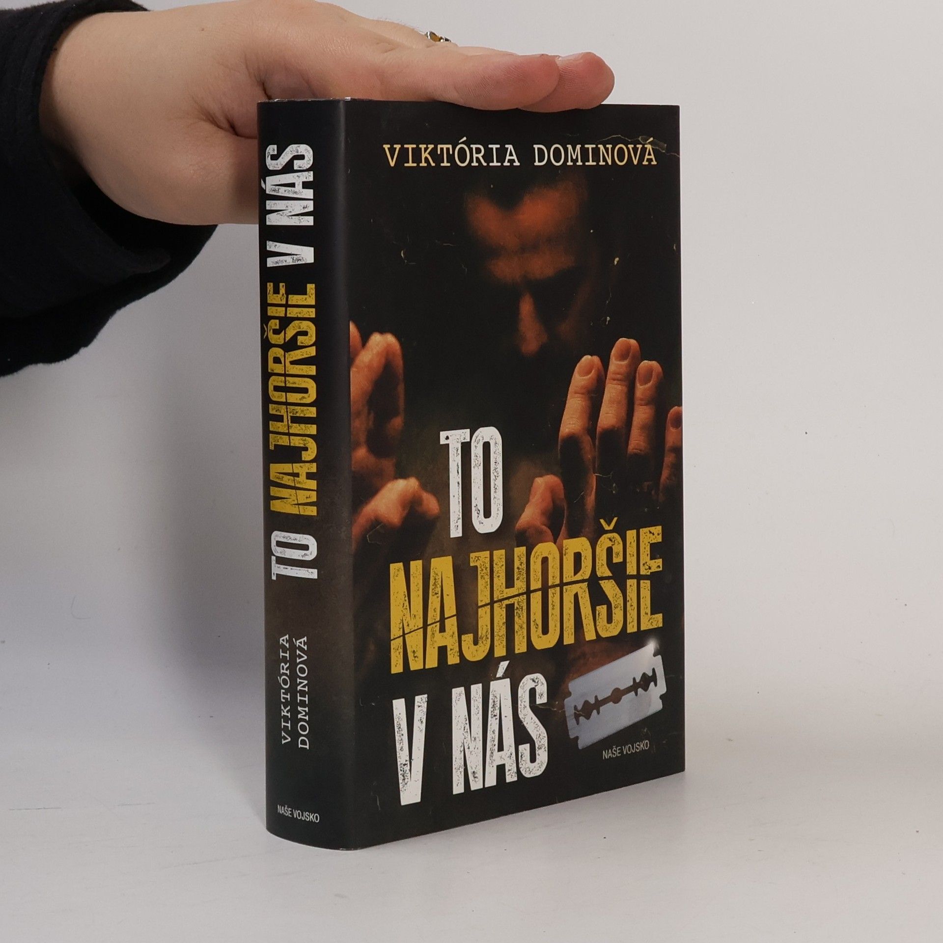 Viktória Dominová To najhoršie v nás