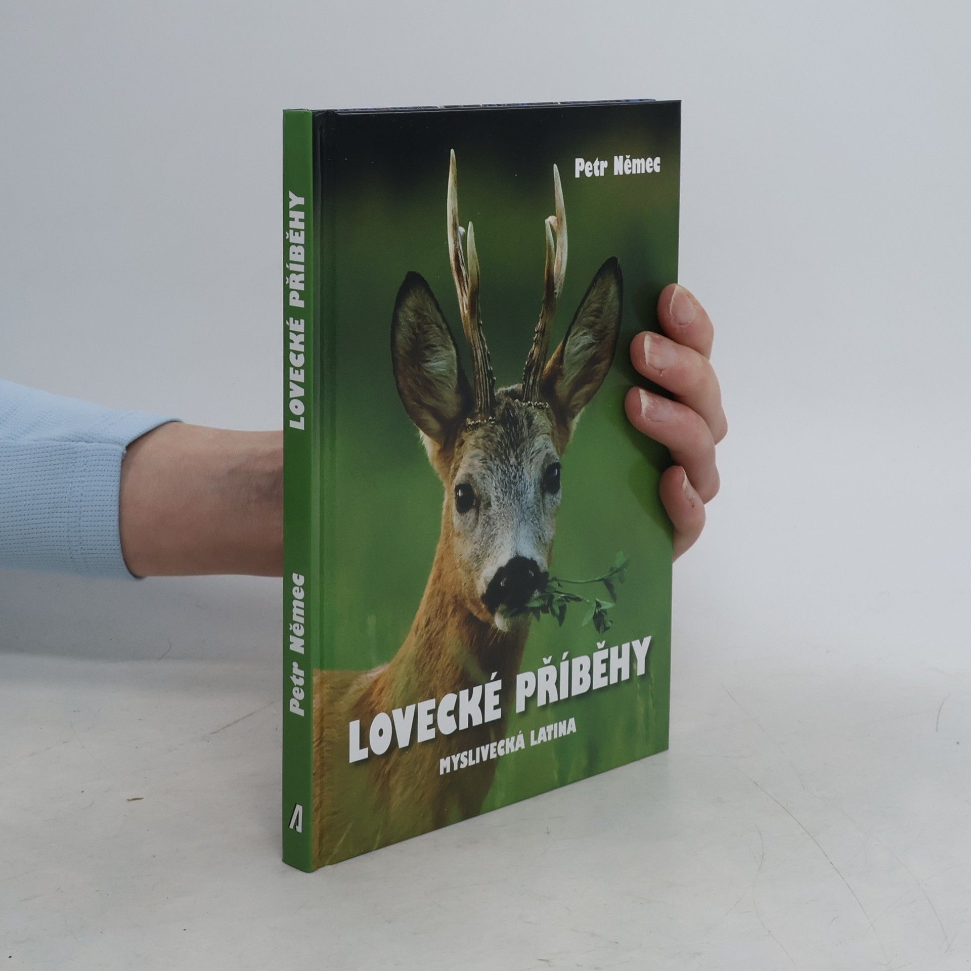 Petr Němec Lovecké příběhy s trochou myslivecké latiny