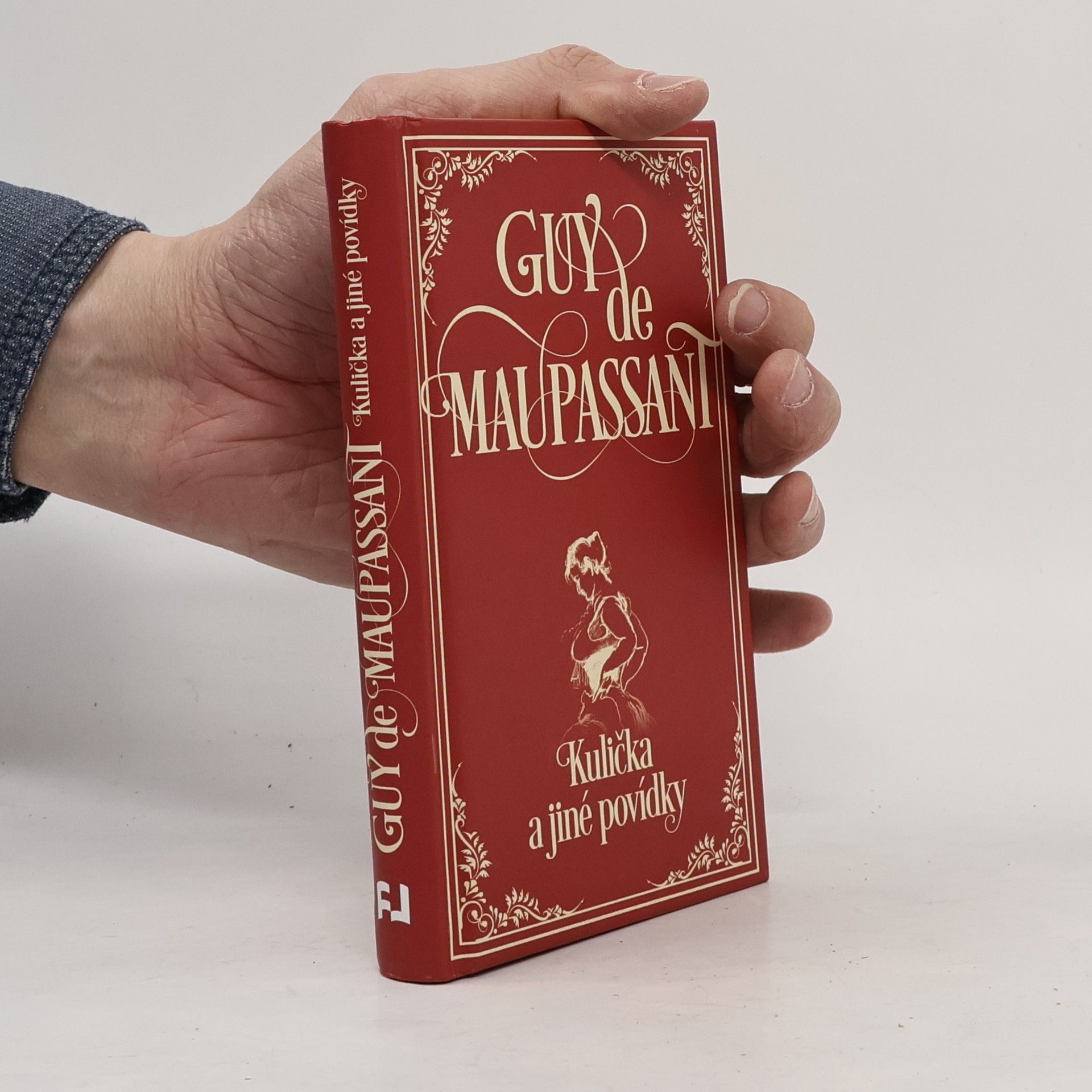 Guy de Maupassant Kulička a jiné povídky