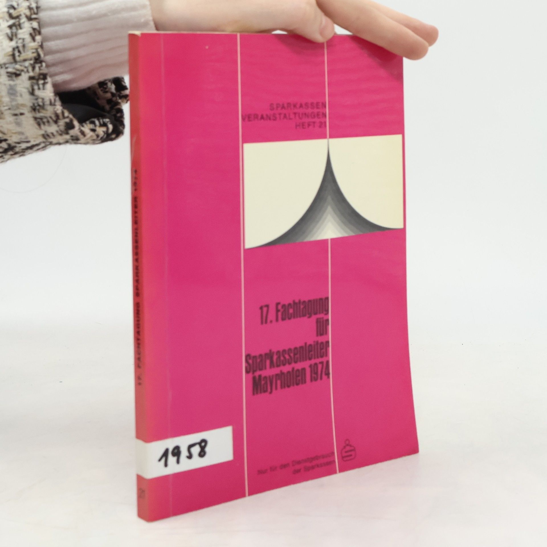 Autorenkollektiv 17. Fachtagung für Sparkassenleiter