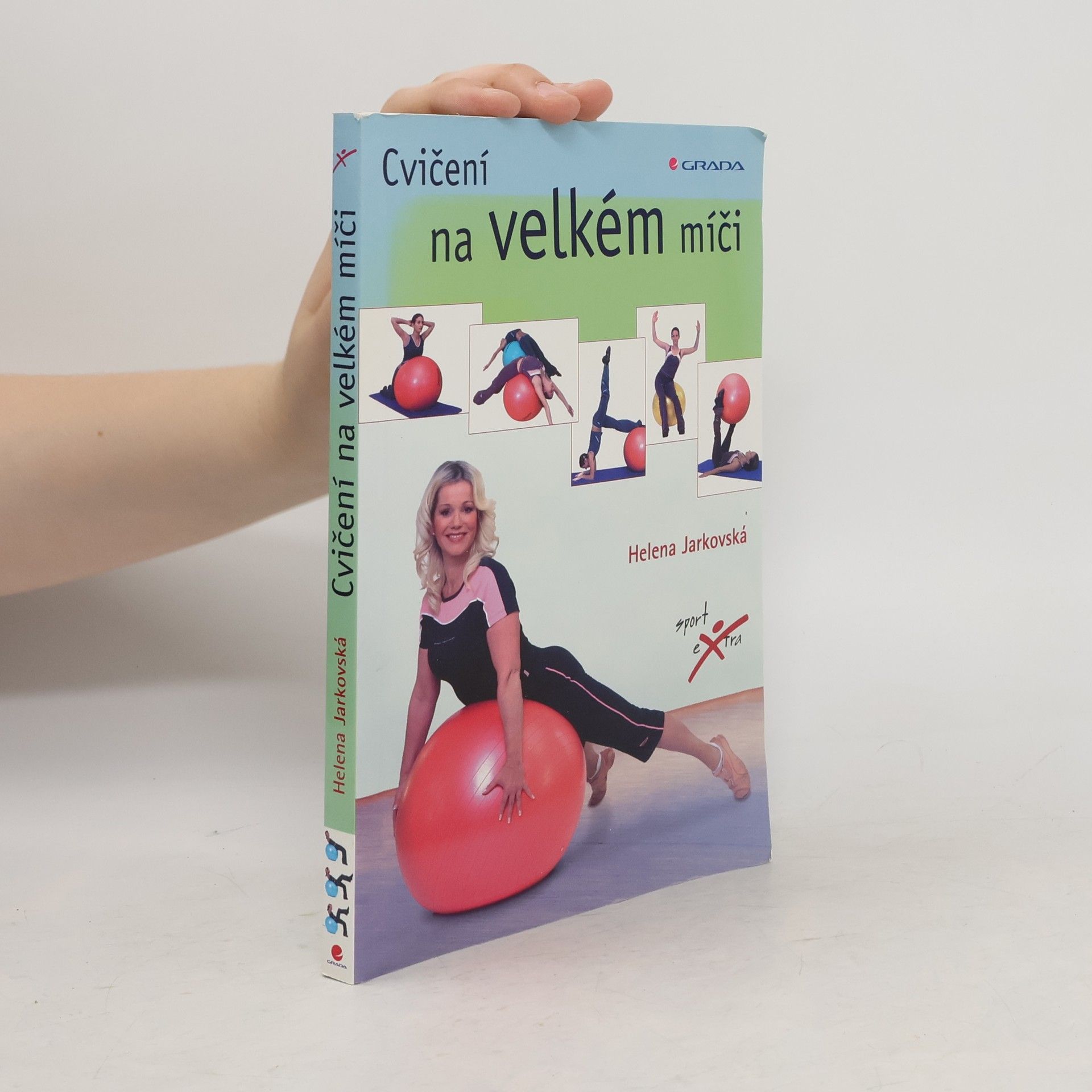 Helena Jarkovská Cvičení na velkém míči