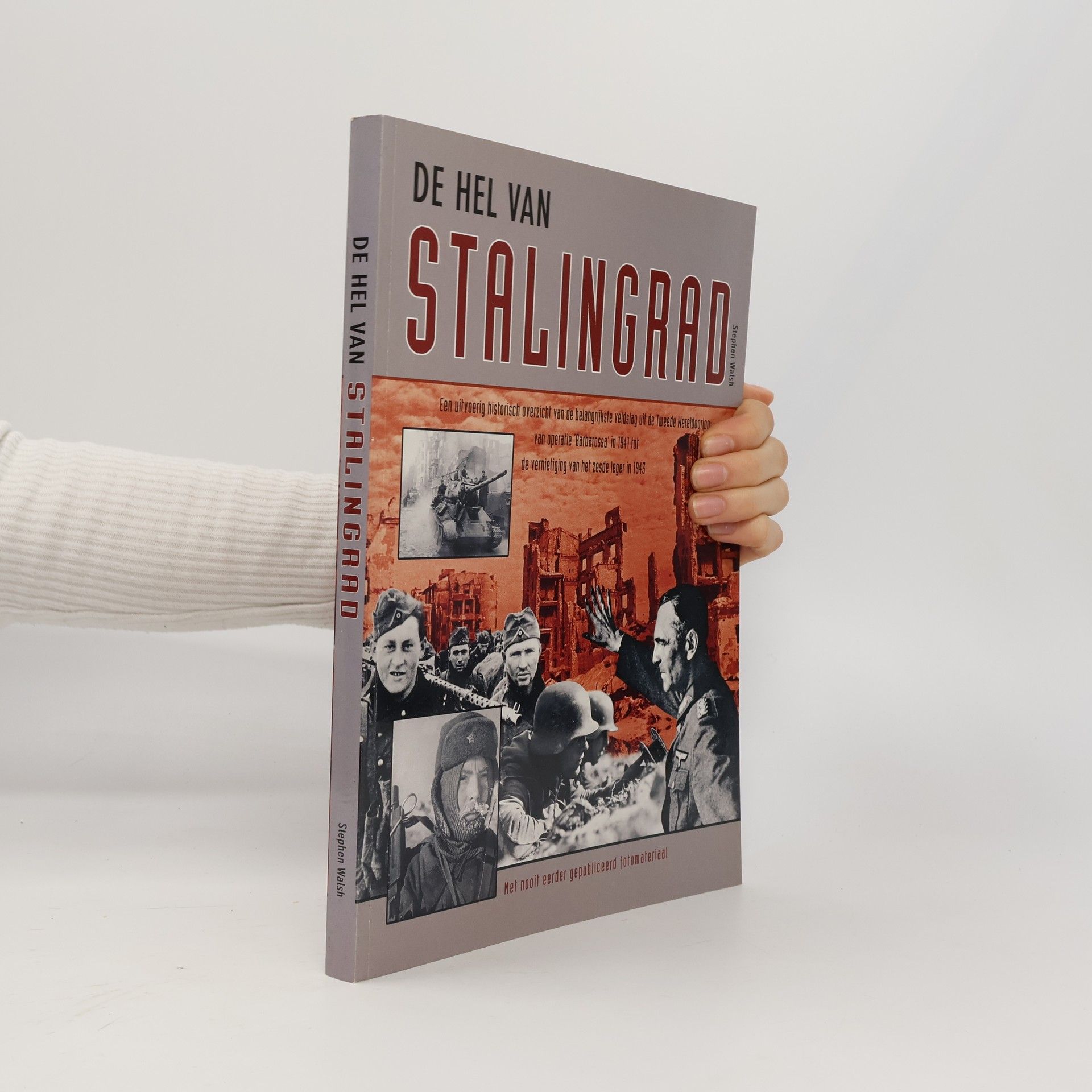 Stephen Walsh De Hel van Stalingrad