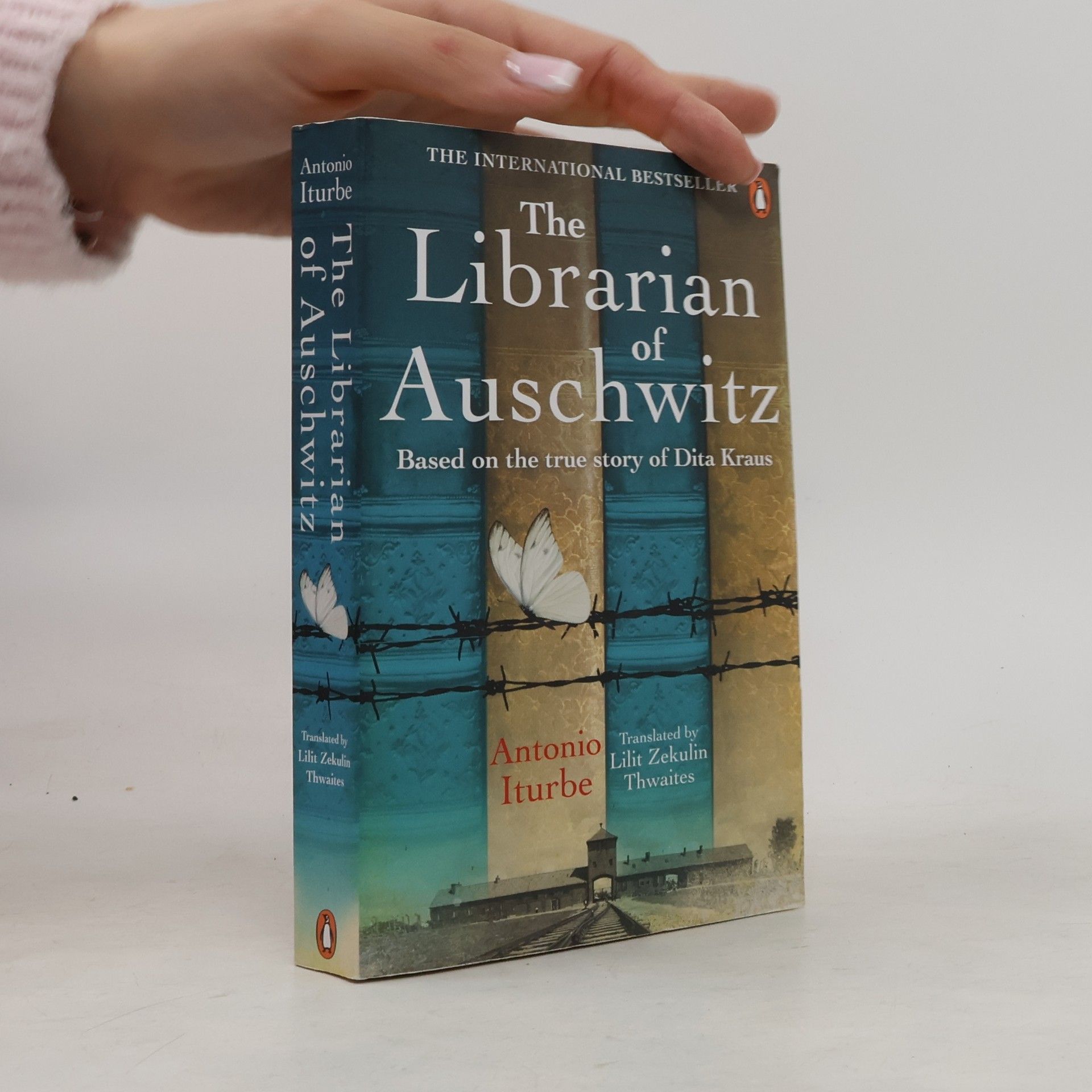 Antonio Iturbe The Librarian of Auschwitz