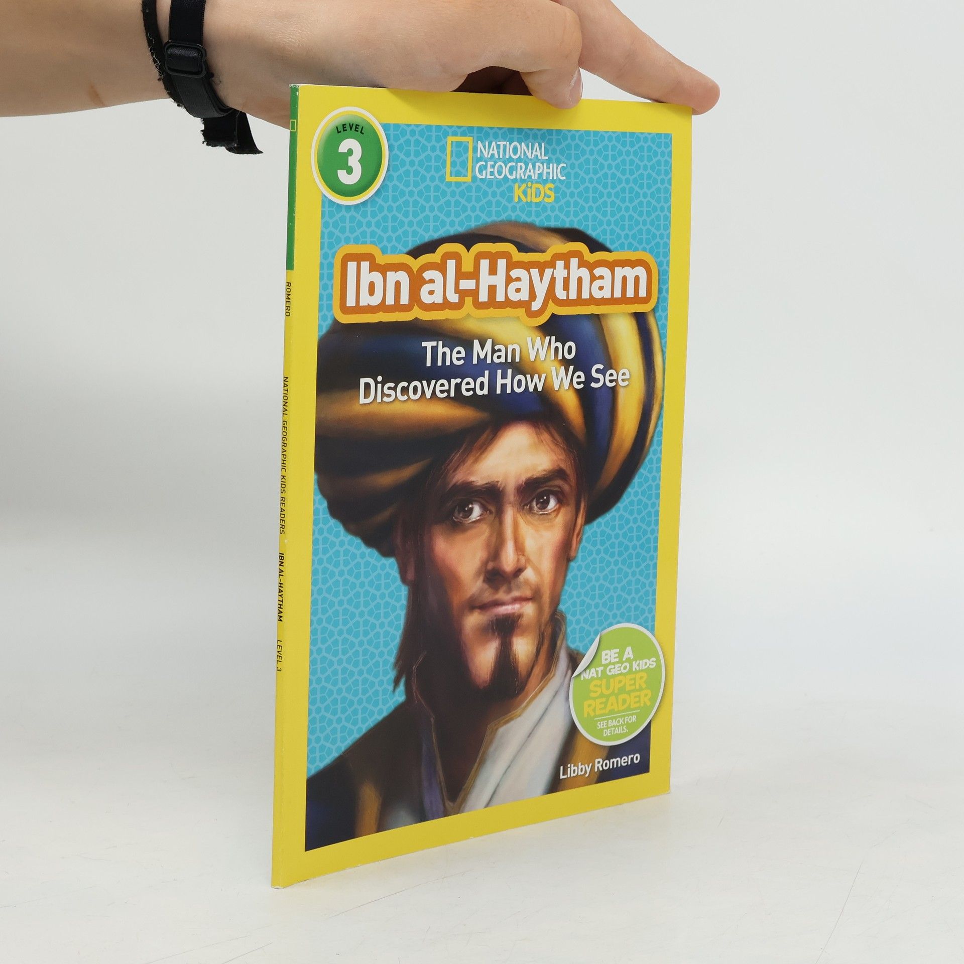 Libby Romero National Geographic Readers - 3: Ibn Alhaytham