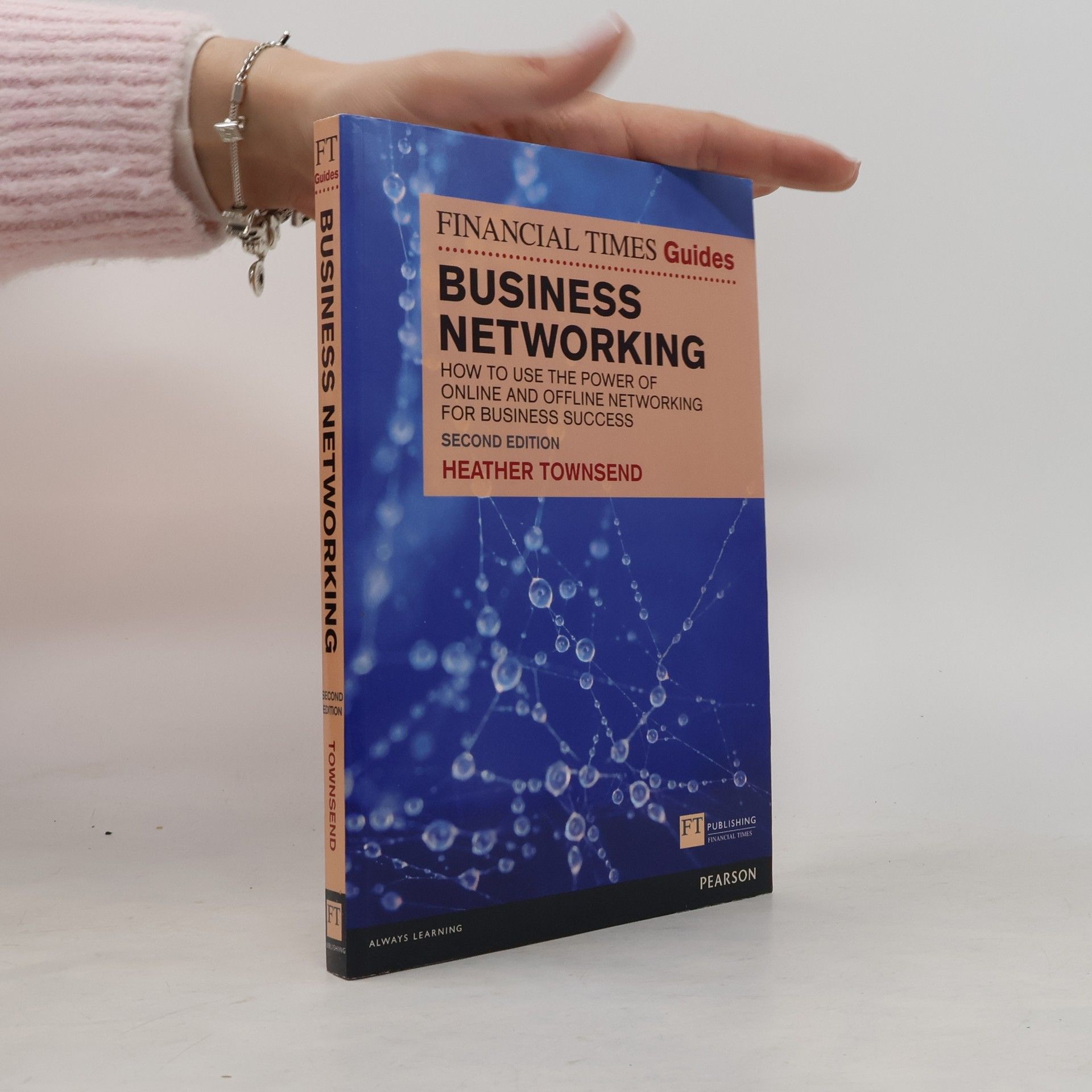 Heather Townsend The Financial Times Guide to Business Networking