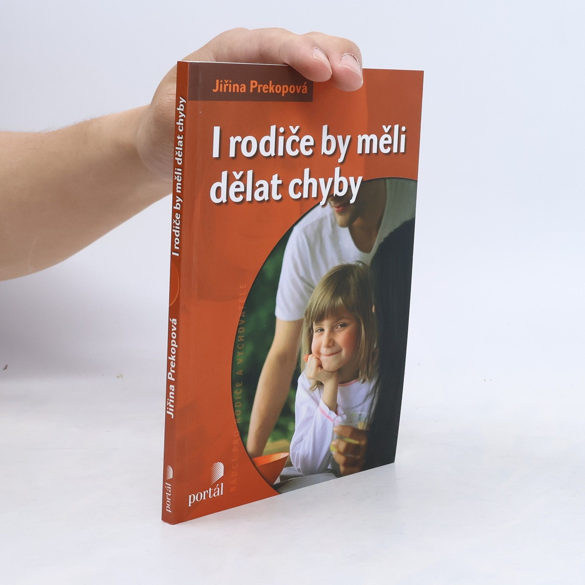 Jiřina Prekopová I rodiče by měli dělat chyby