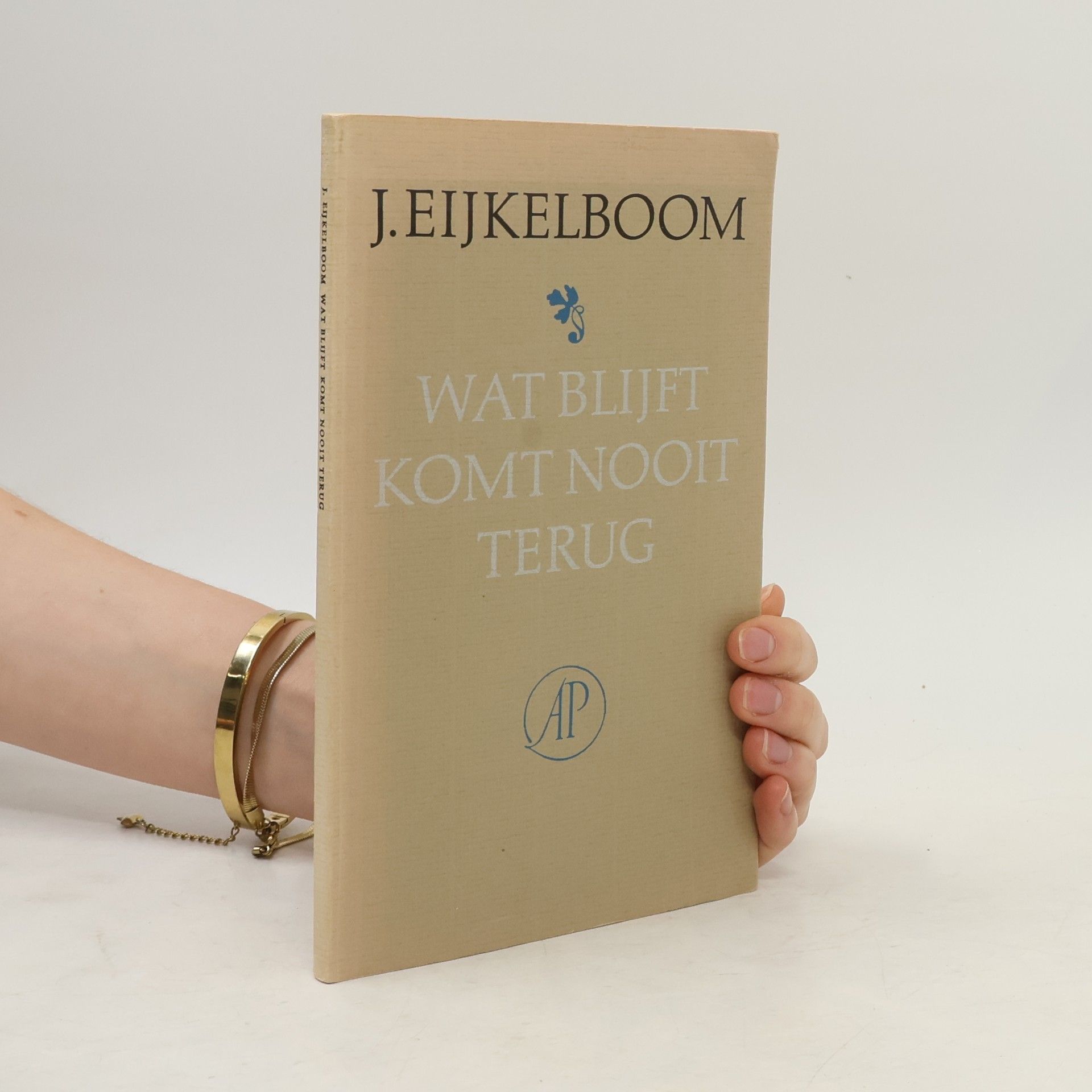 Wat blijft komt nooit terug