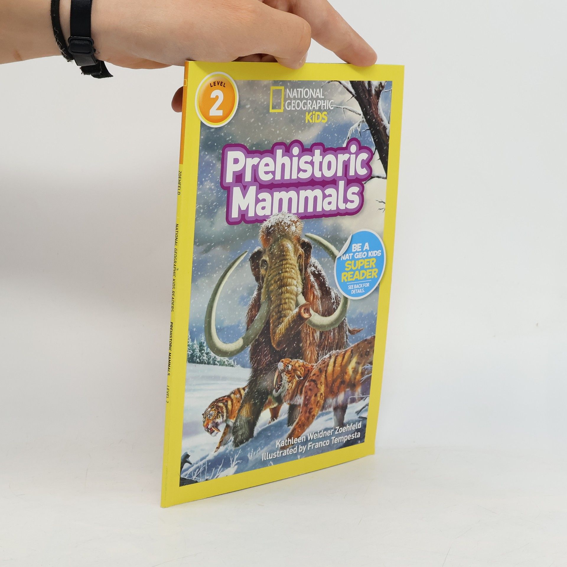 Franco Tempesta National Geographic Kids Readers - 2: Prehistoric Mammals