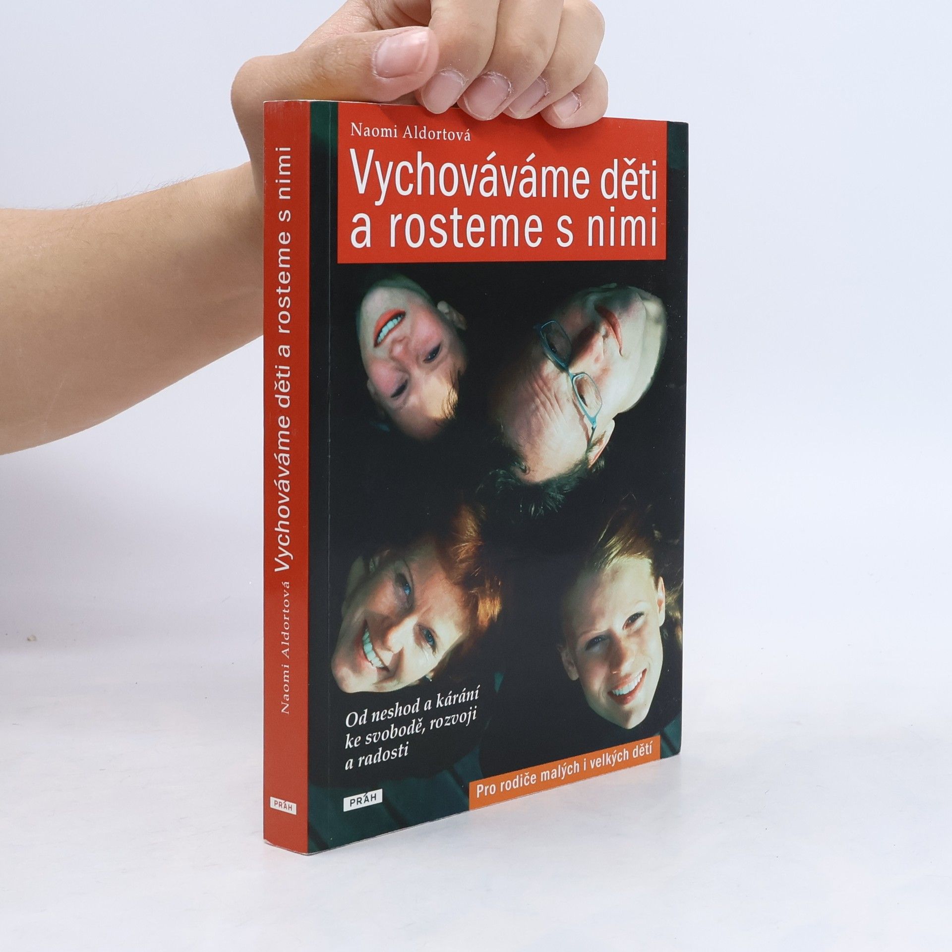 Naomi Aldort Vychováváme děti a rosteme s nimi
