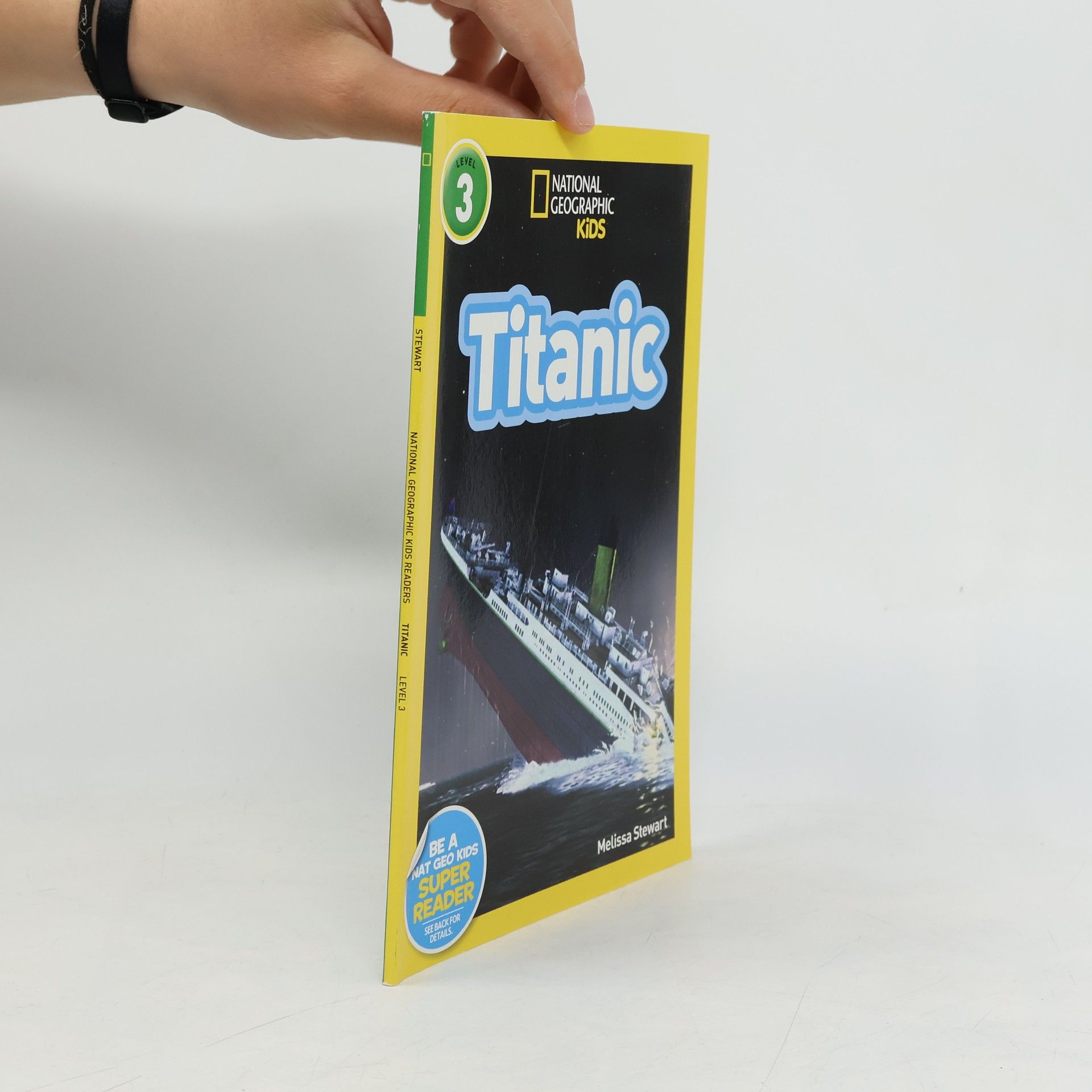 Melissa Stewart National Geographic Kids Readers: Titanic