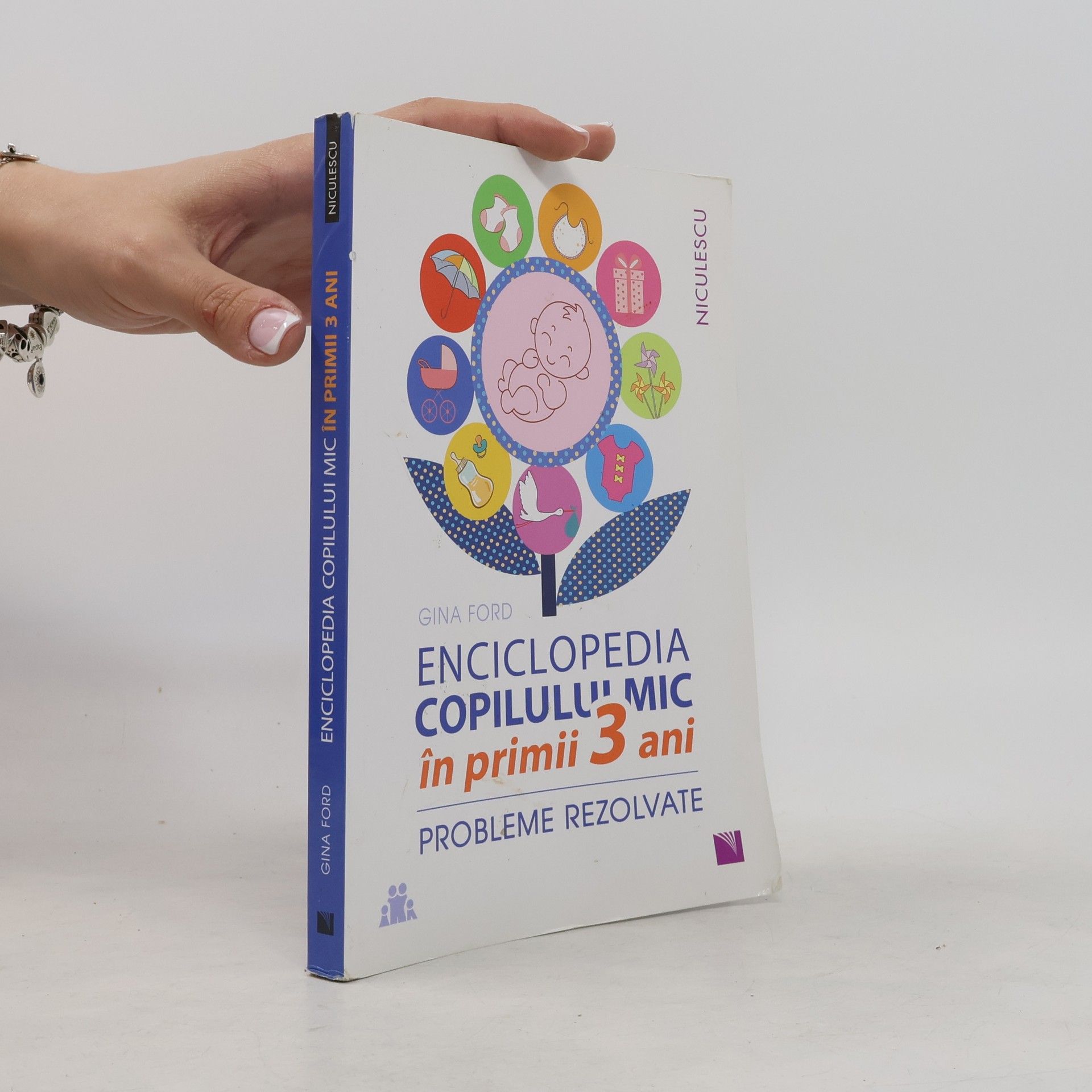 Enciclopedia copilului mic în primii 3 ani: Probleme rezolvate