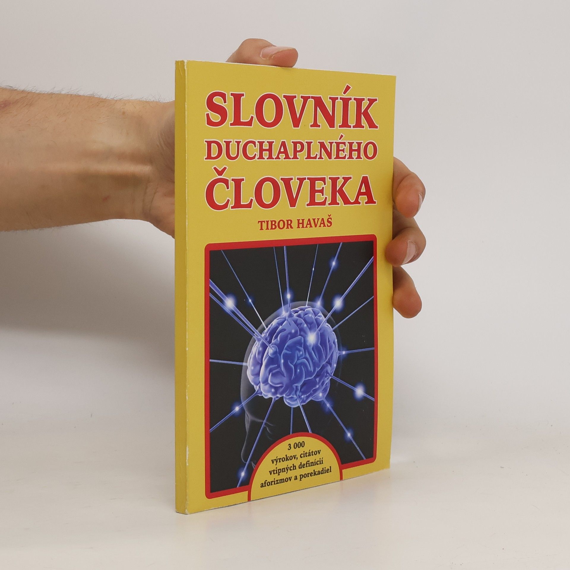 Tibor Havaš Slovník duchaplného človeka