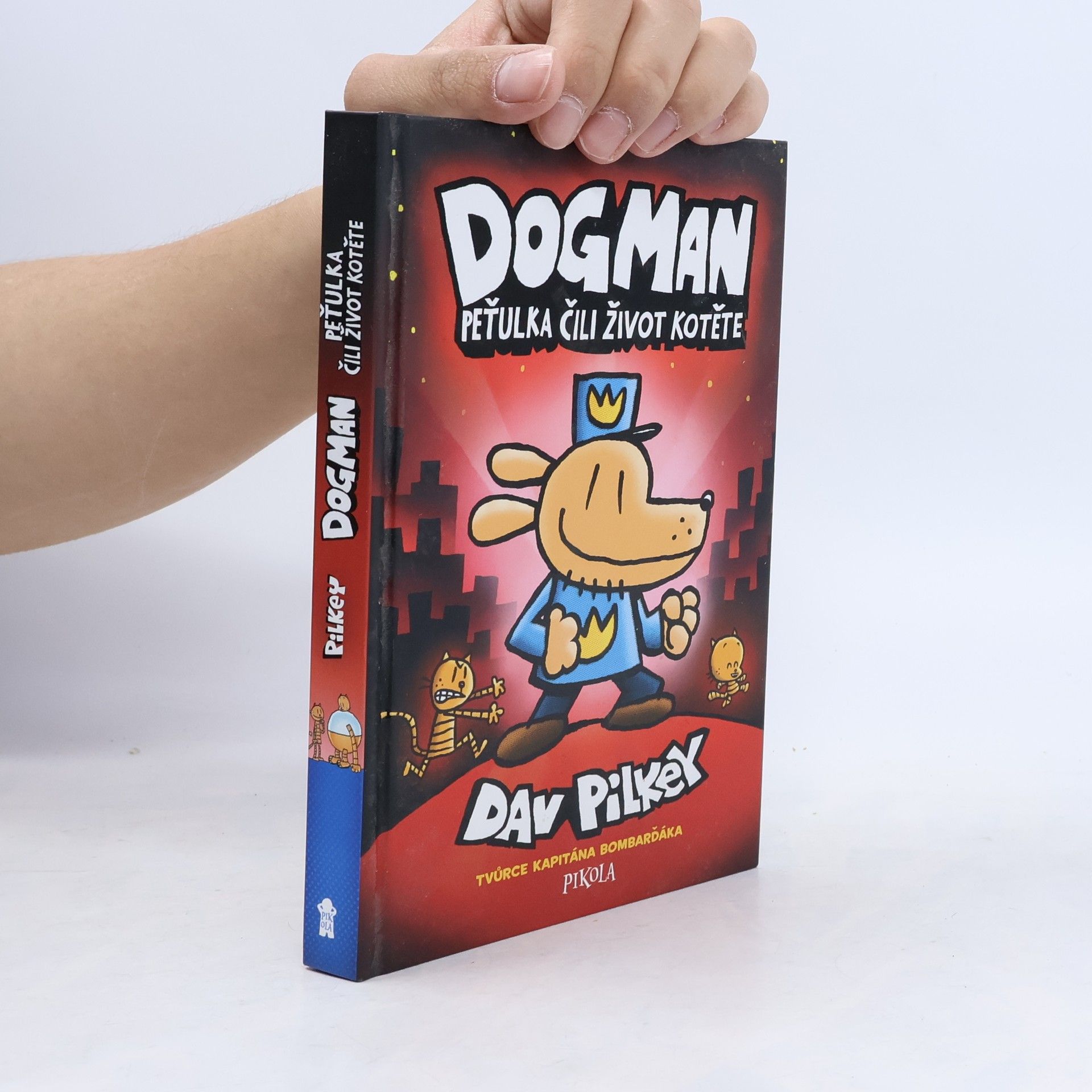 Dogman. Peťulka, čili, život kotěte