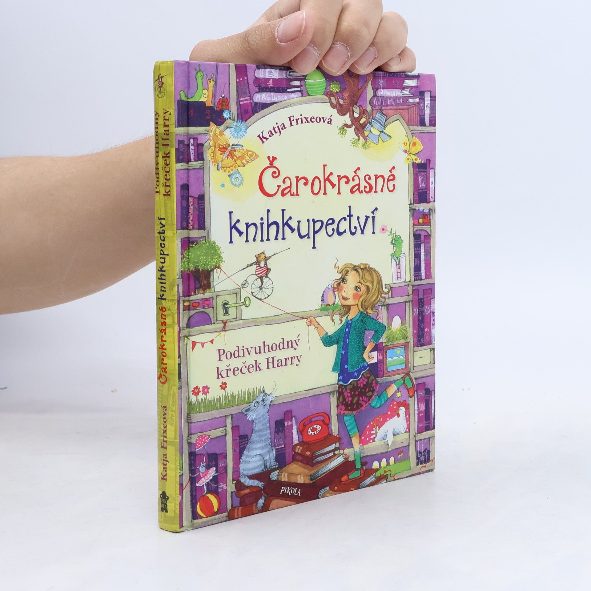Katja Frixe Čarokrásné knihkupectví. Podivuhodný křeček Harry
