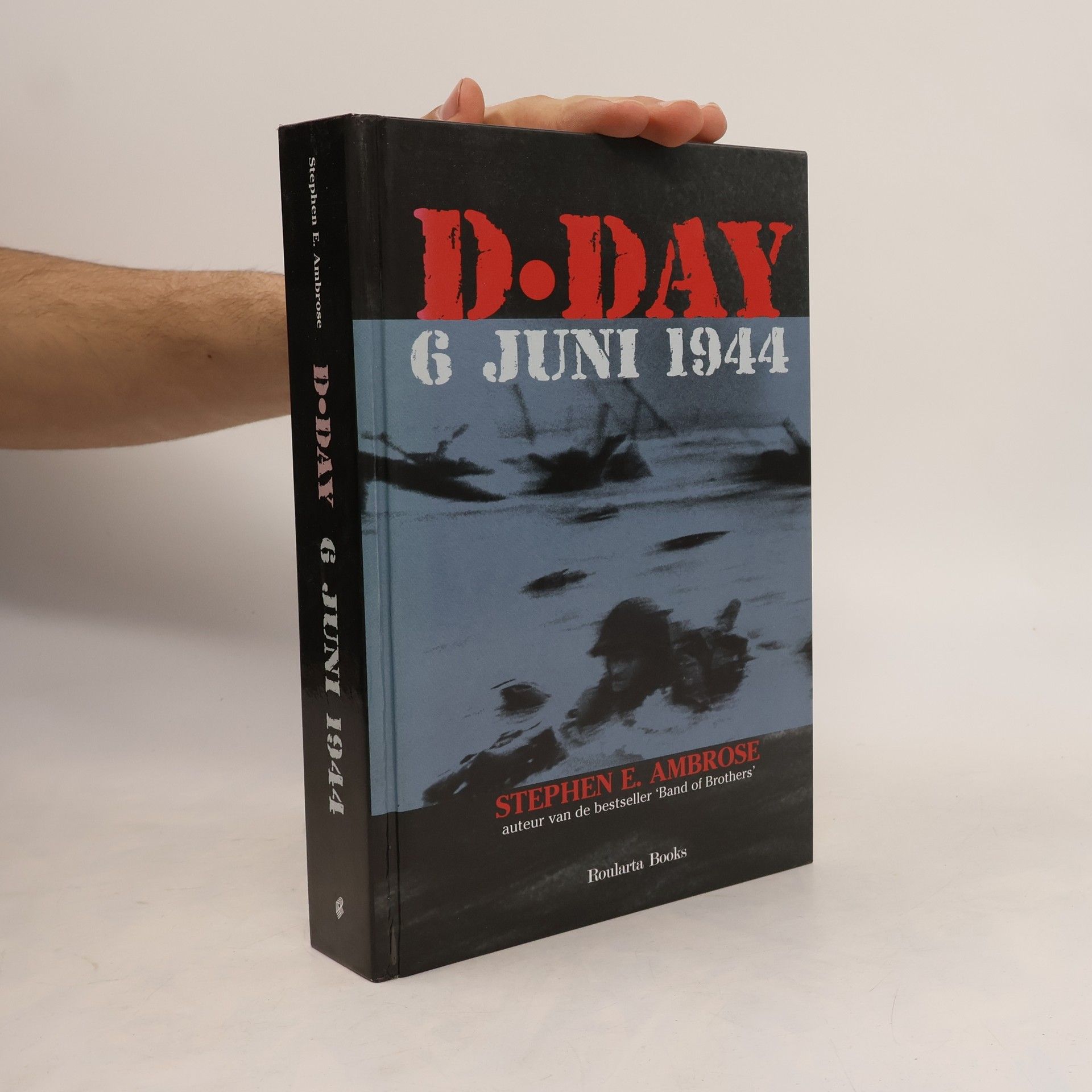 Stephen E. Ambrose D-Day