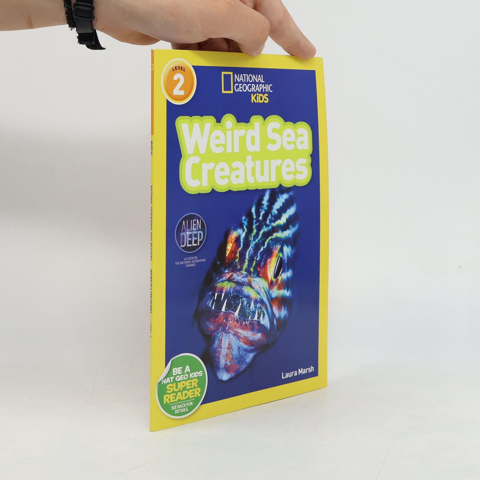 Laura F. Marsh National Geographic Kids Readers - 2: Weird Sea Creatures