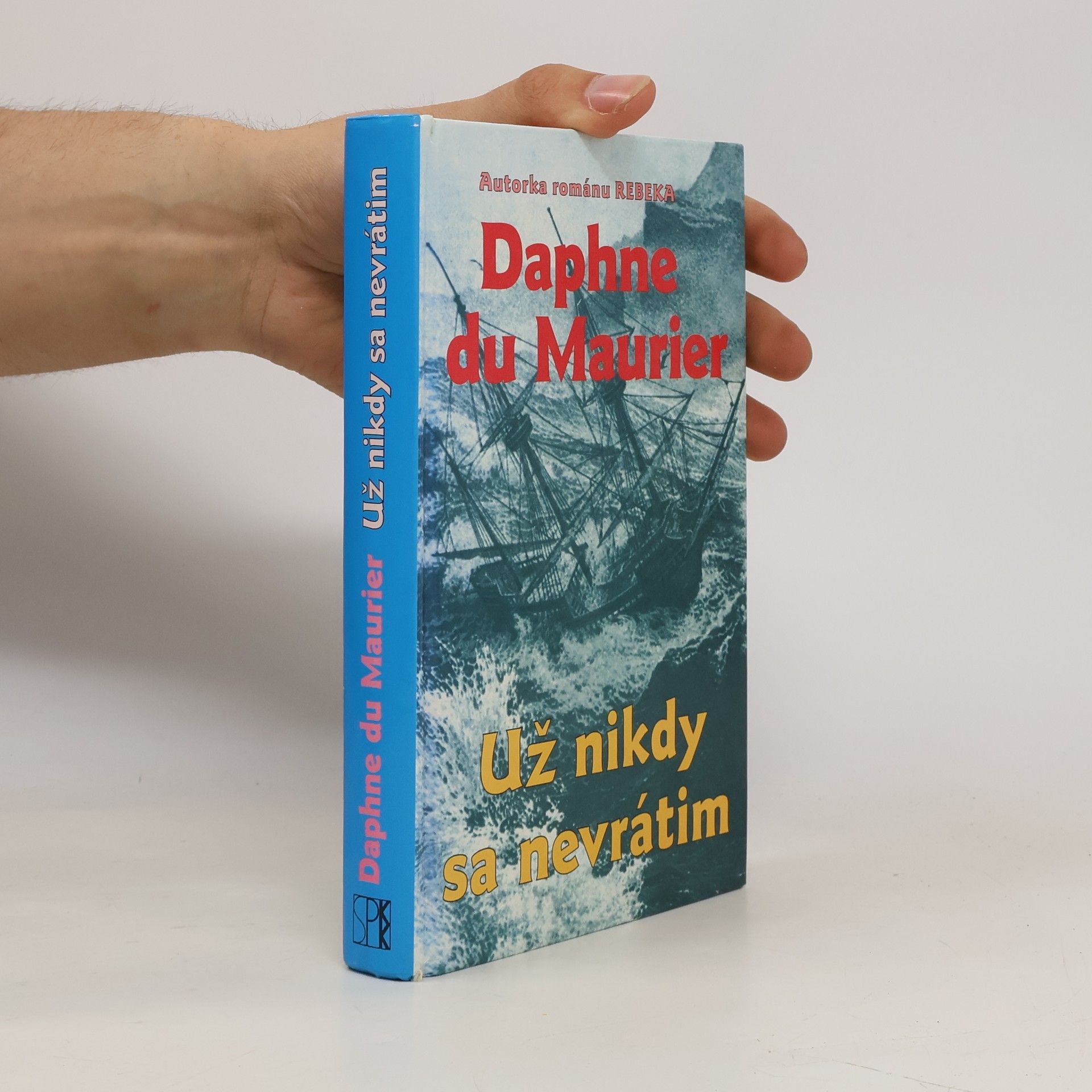 Daphne du Maurier Už nikdy sa nevrátim