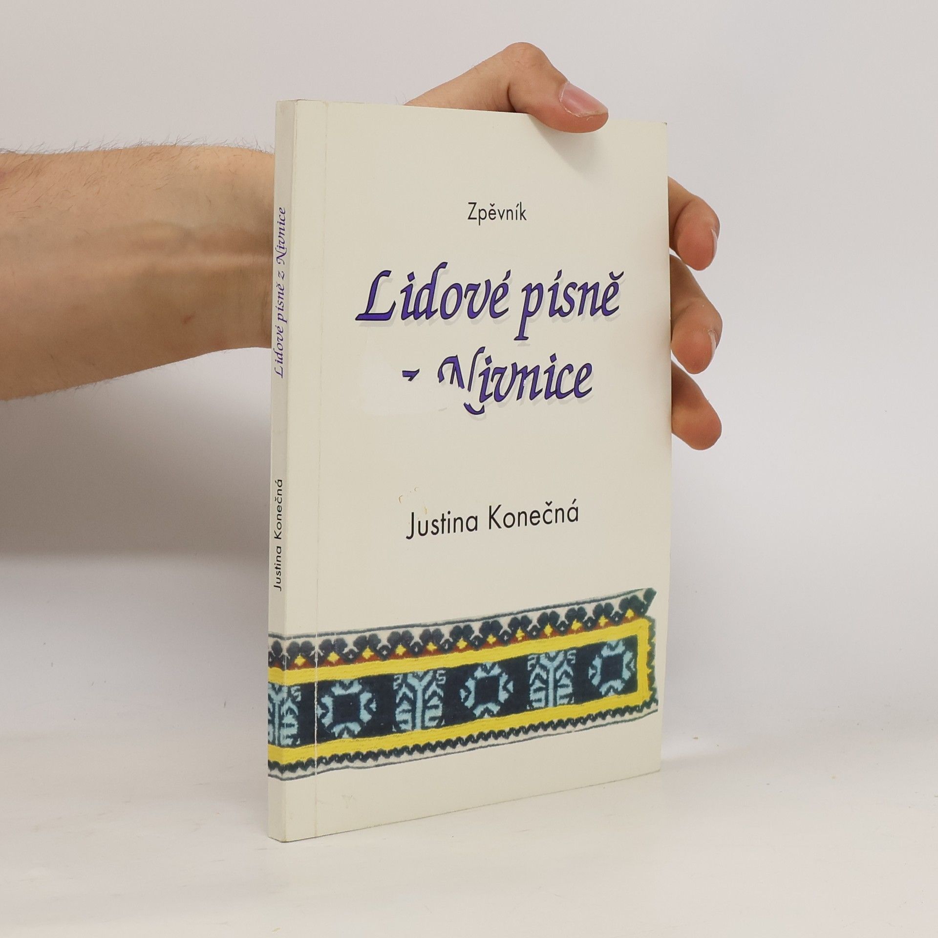 Justina Konečná Lidové písně z Nivnice