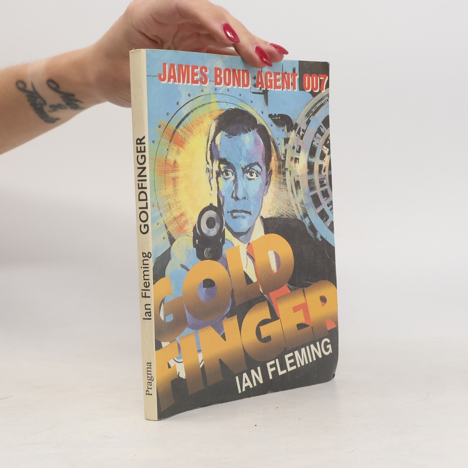 Ian Fleming Goldfinger: James Bond - agent 007