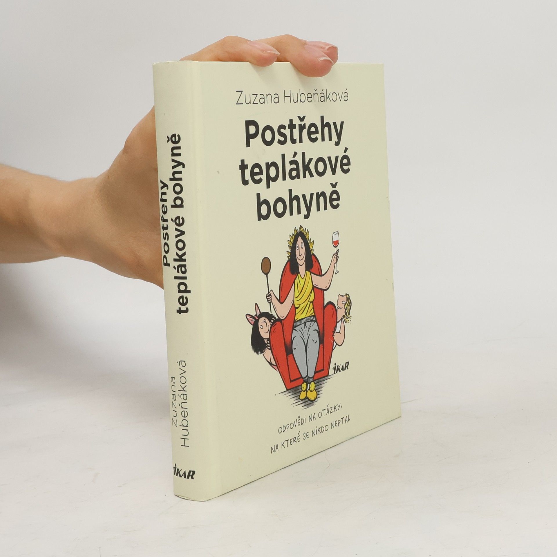 Zuzana Hubeňáková Postřehy teplákové bohyně