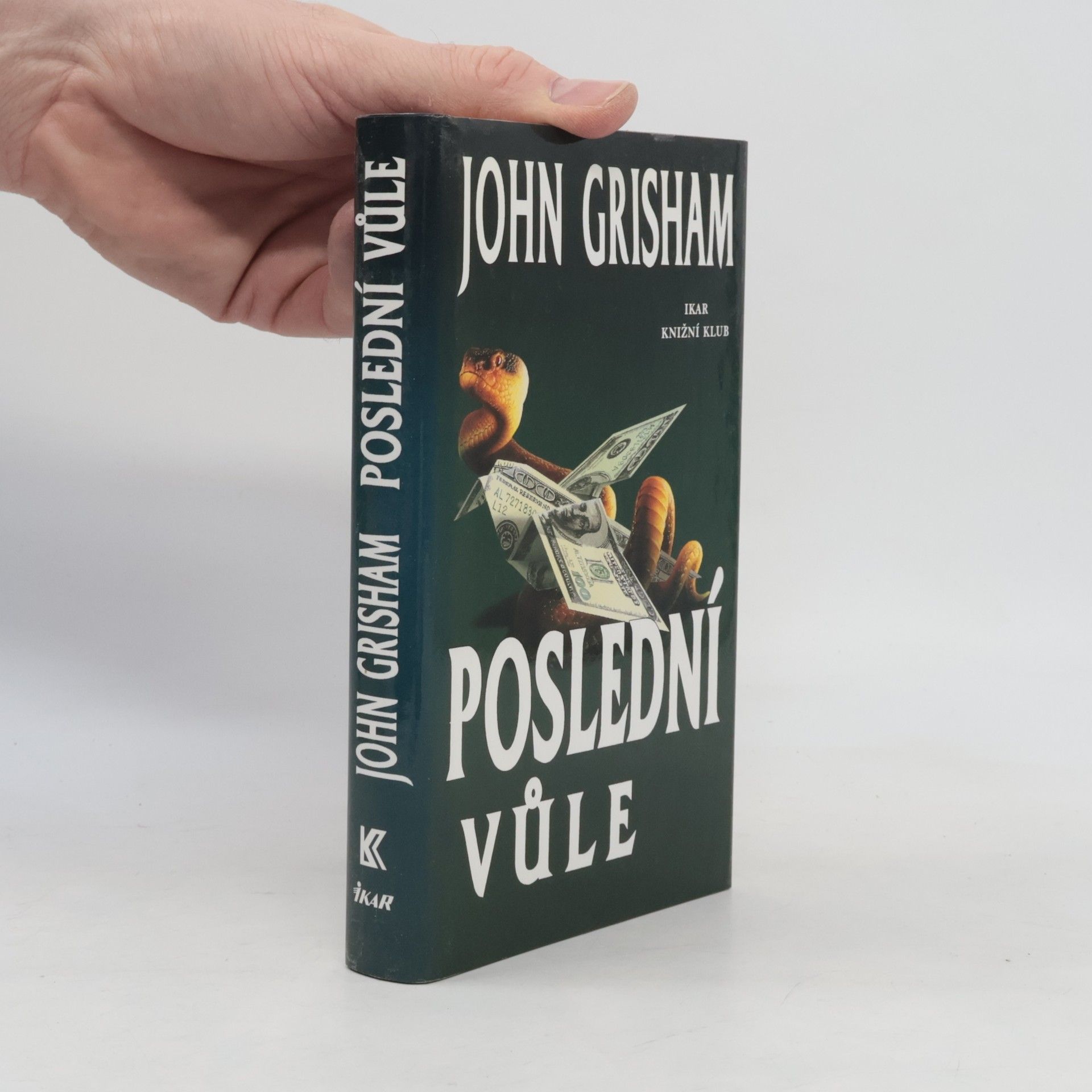 John Grisham Poslední vůle