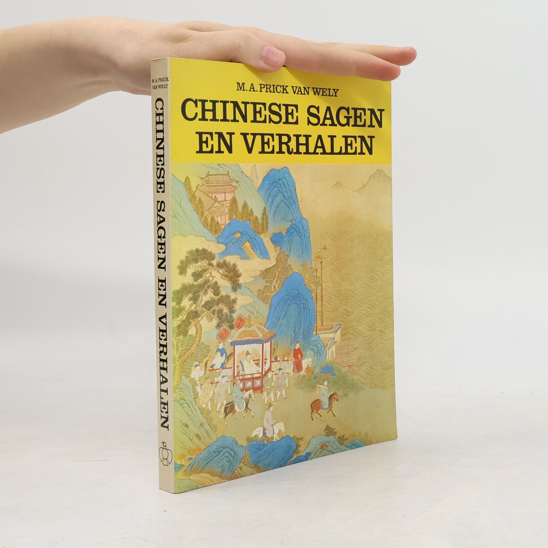 M.A. Prick van Wely Chinese sagen en verhalen
