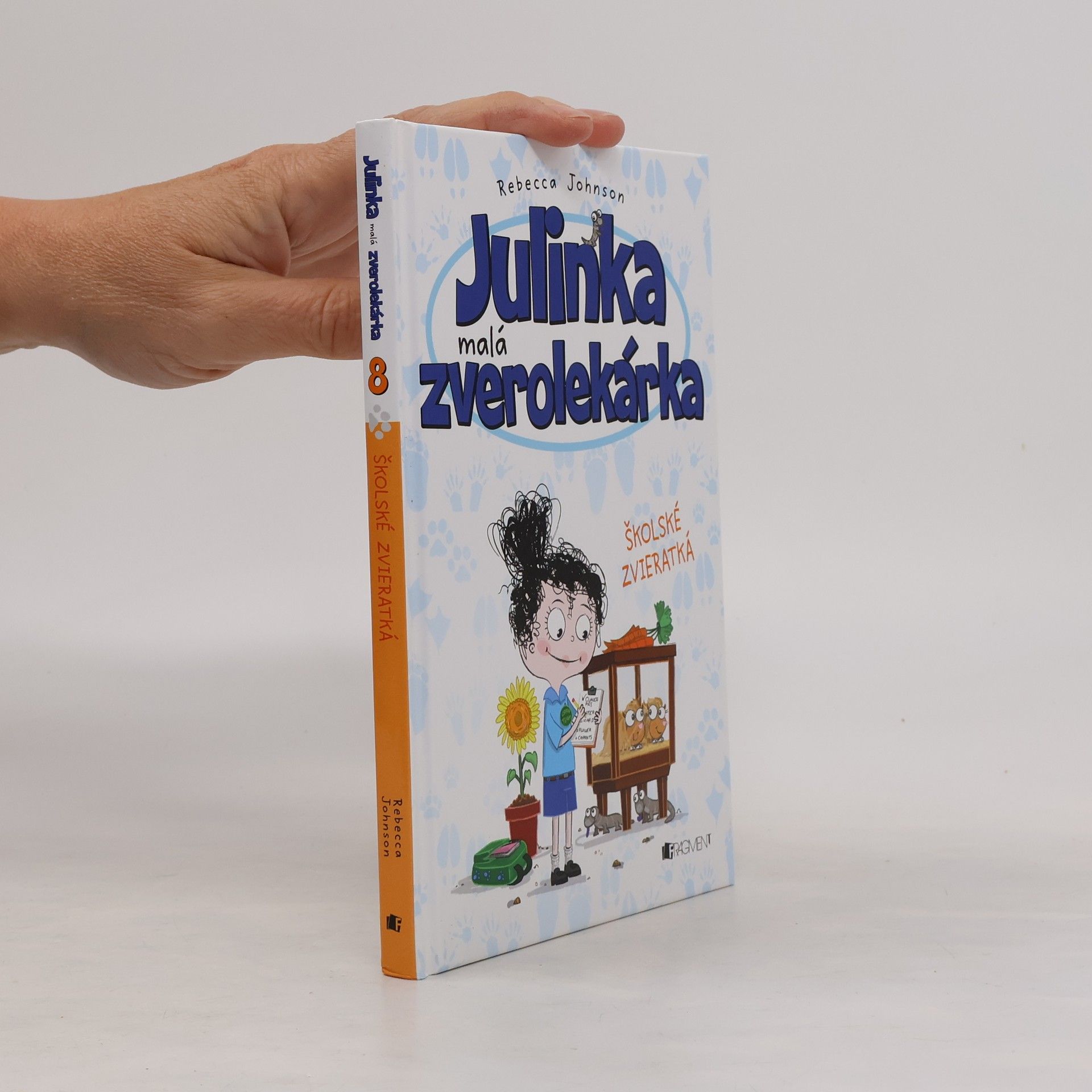Rebecca Johnson Julinka malá zverolekárka Školské zvieratká