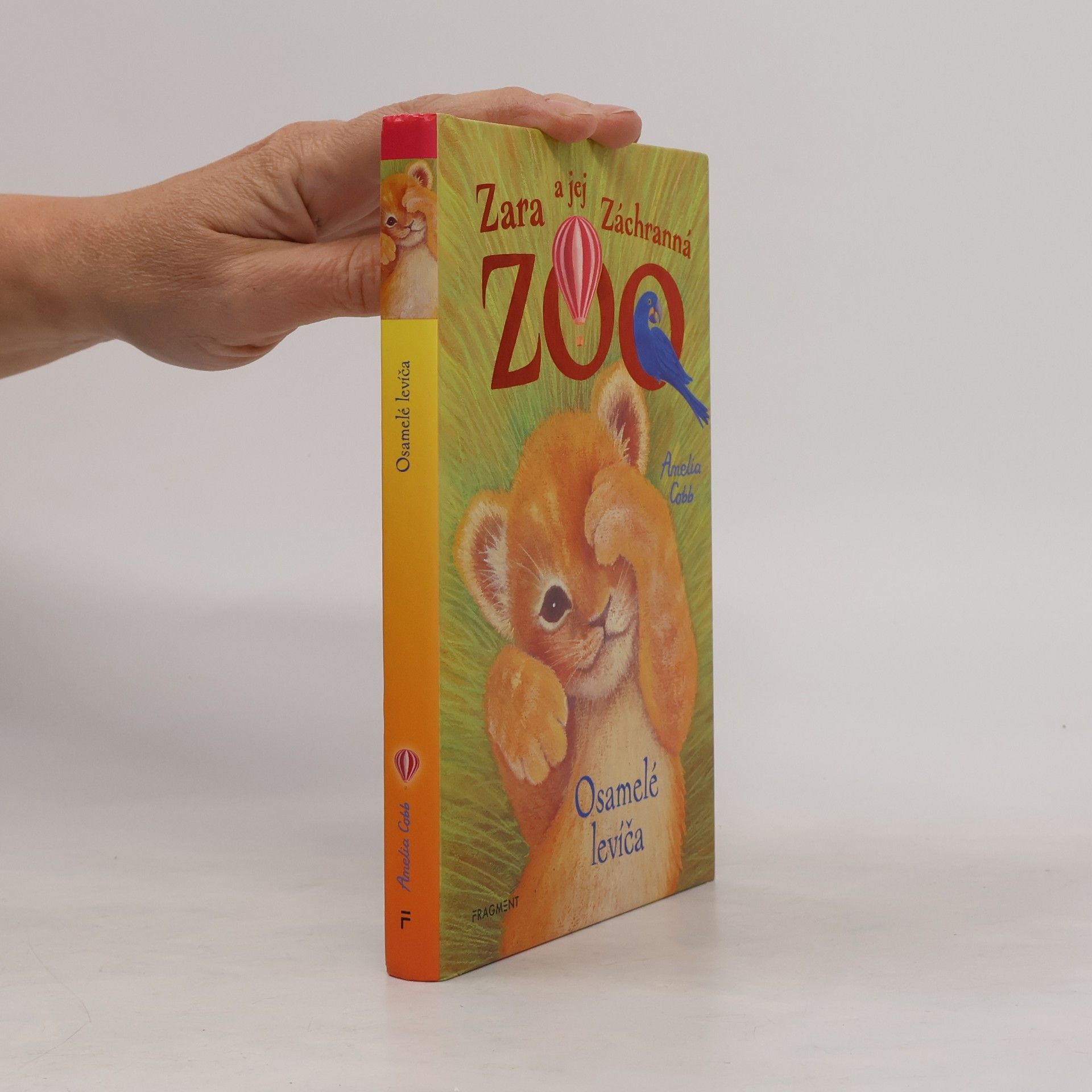 Amelia Cobb Zara a jej Záchranná zoo - Osamelé levíča
