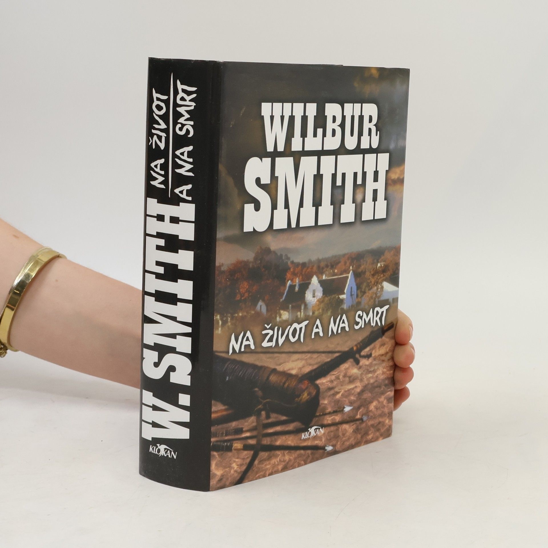 Wilbur A. Smith Na život a na smrt
