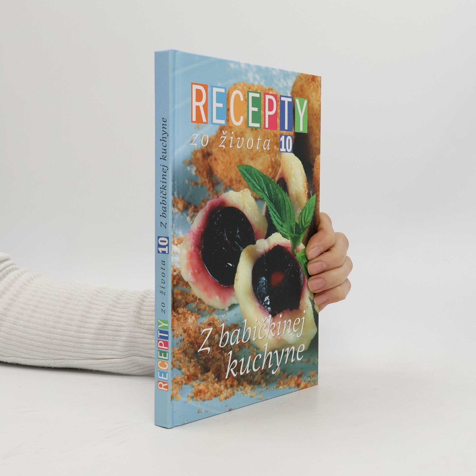 Jana Stárková Recepty zo života 10