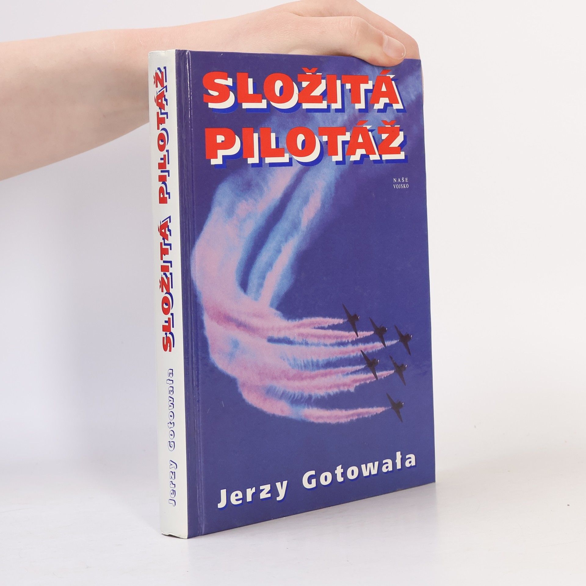 Jerzy Gotowala Složitá pilotáž