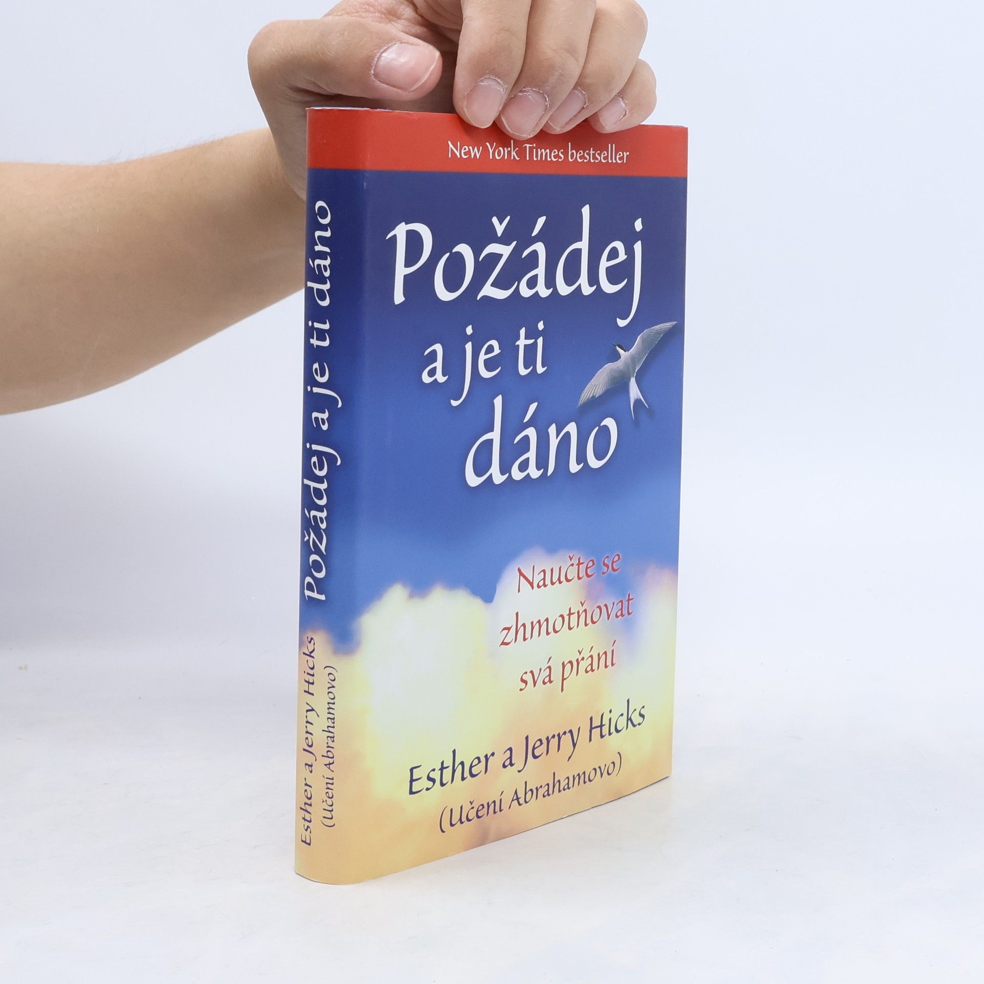 Esther Hicks Požádej a je ti dáno
