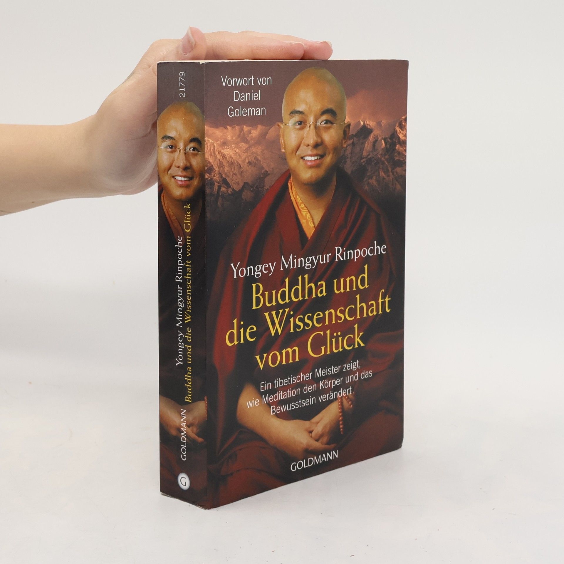 Rinpoche Yongey Mingyur Buddha und die Wissenschaft vom Glück