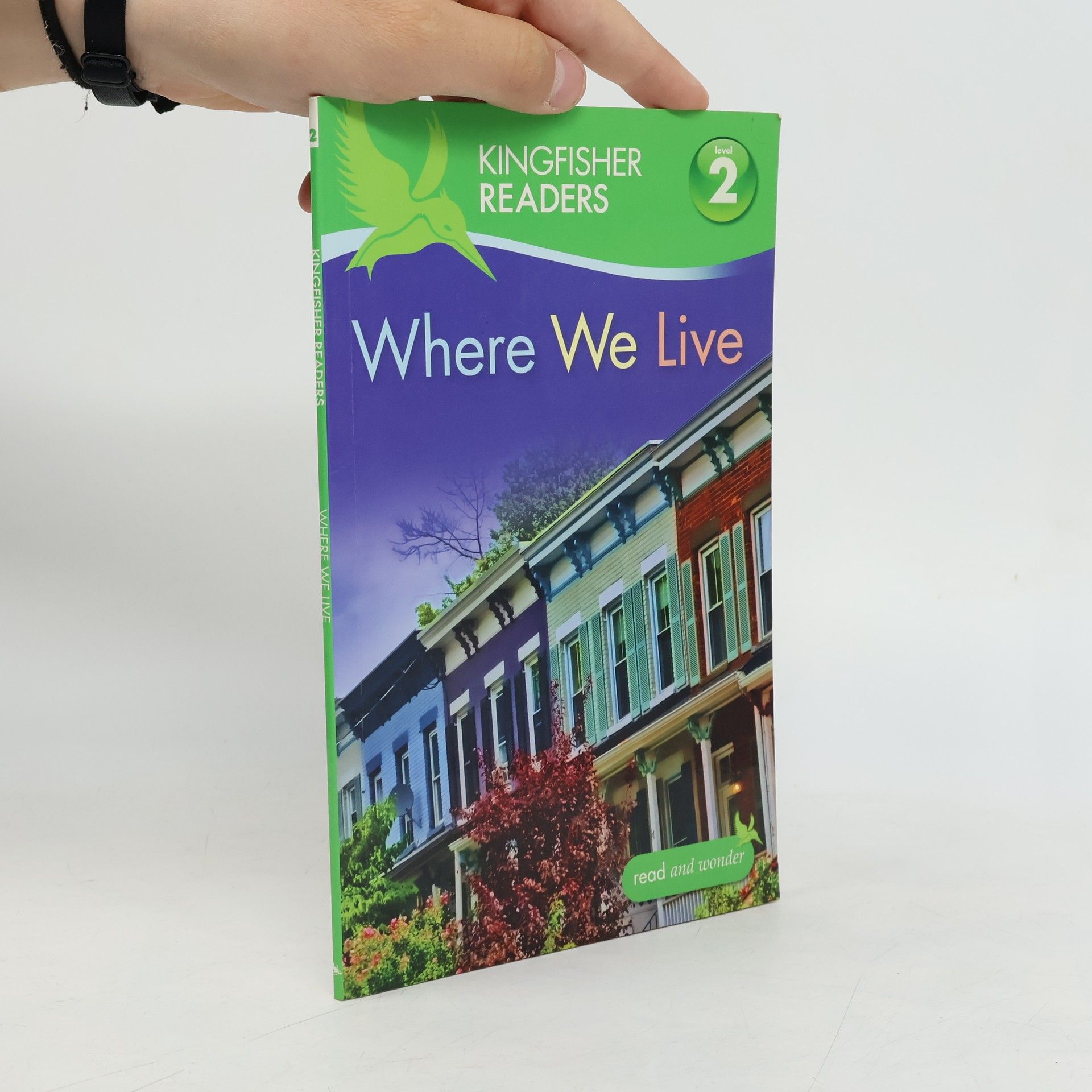Brenda Stones Kingfisher Readers: Where We Live (Level 2: Beginning to Read Alone)