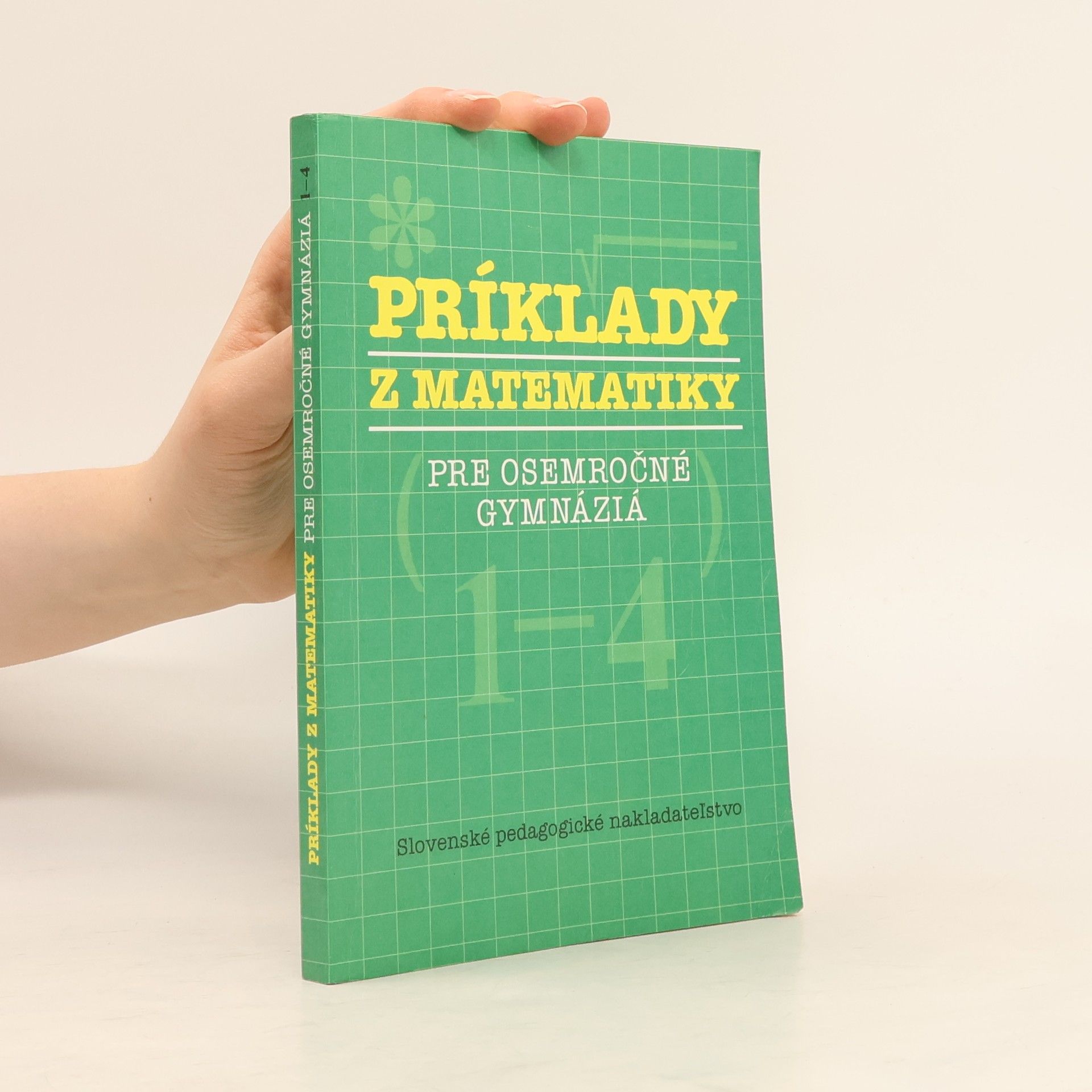 Ľudovít Hrdina Príklady z matematiky pre osemročné gymnáziá