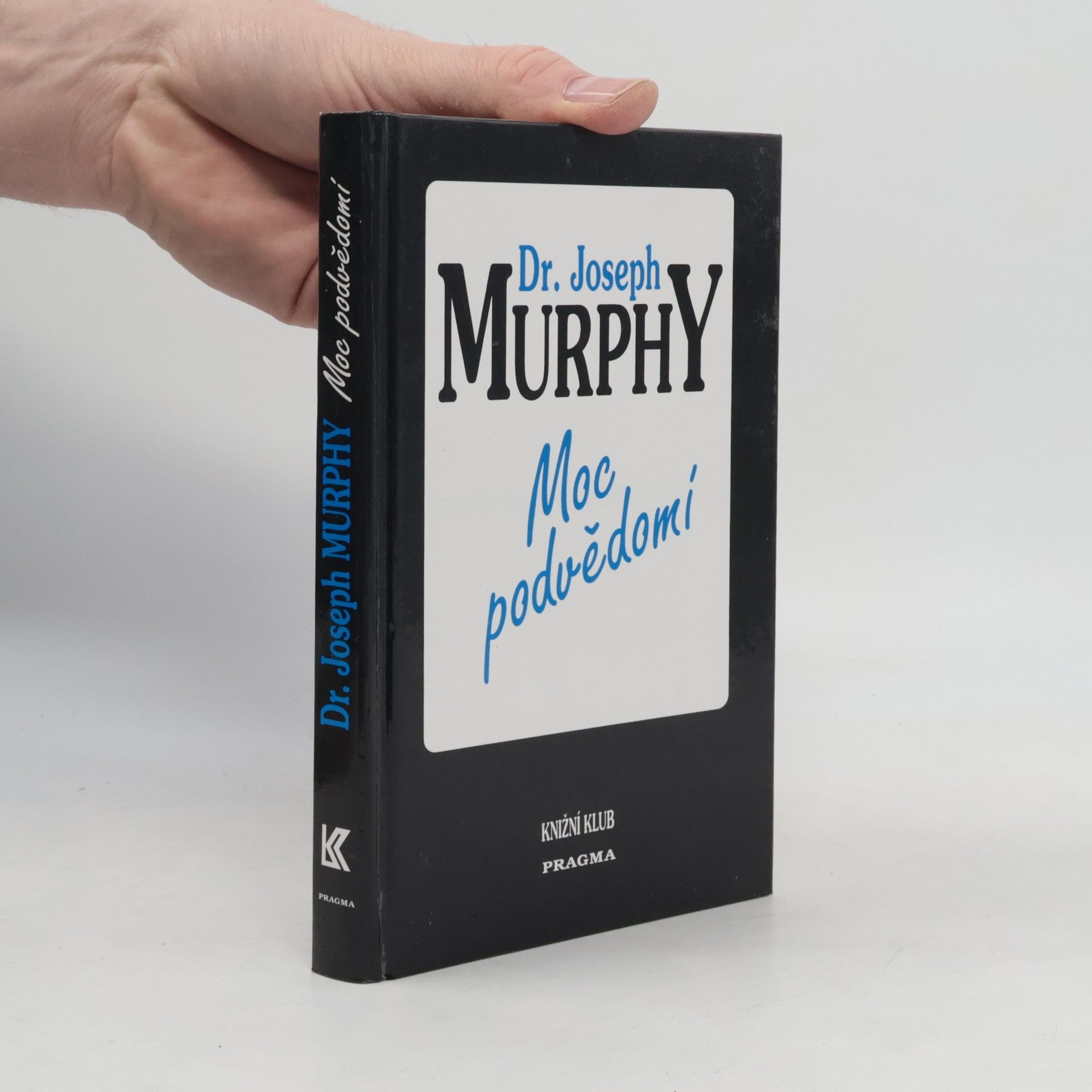 Joseph Murphy Moc podvědomí