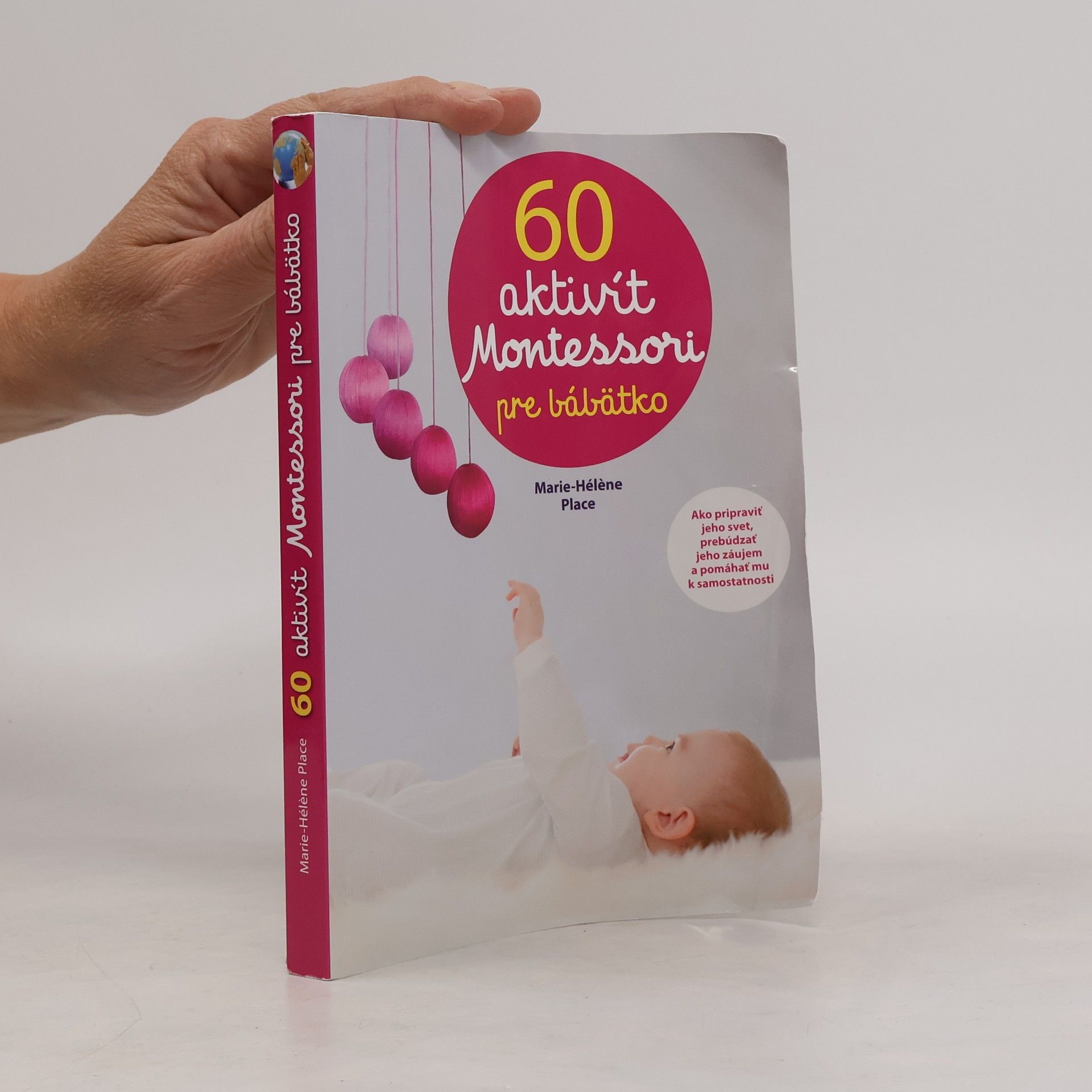 Marie-Hélène Place 60 aktivít Montessori pre moje bábätko