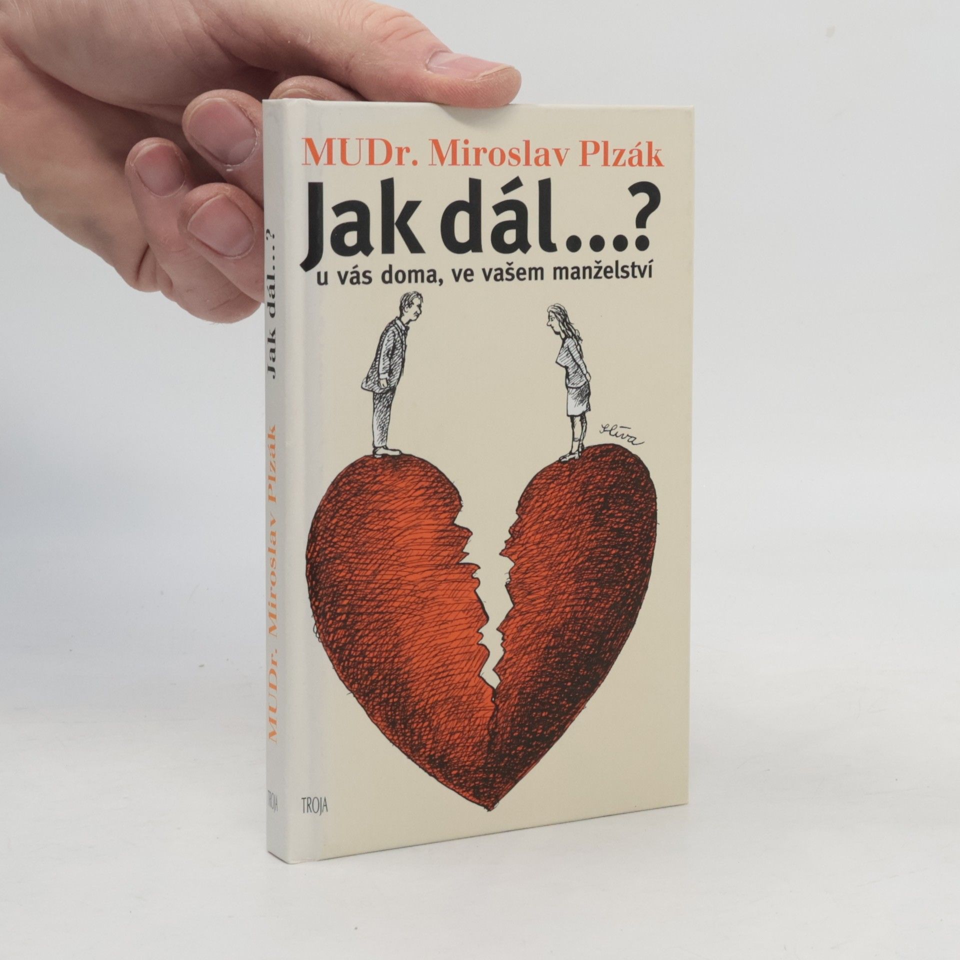 Jak dál..? U vás doma, ve vašem manželství