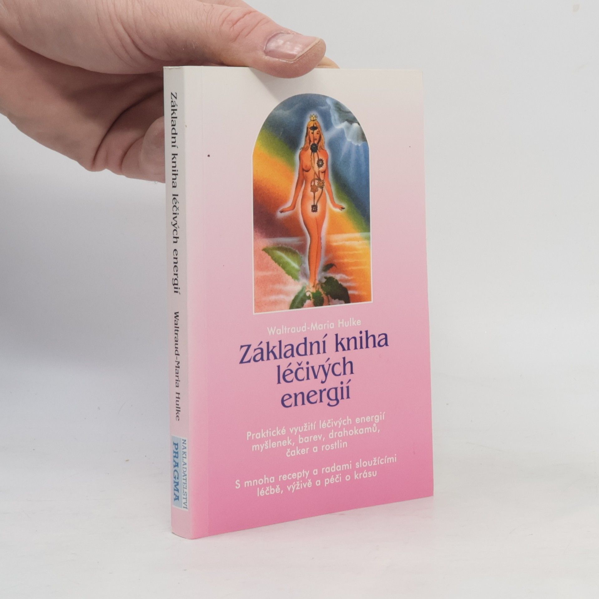 Základní kniha léčivých energií