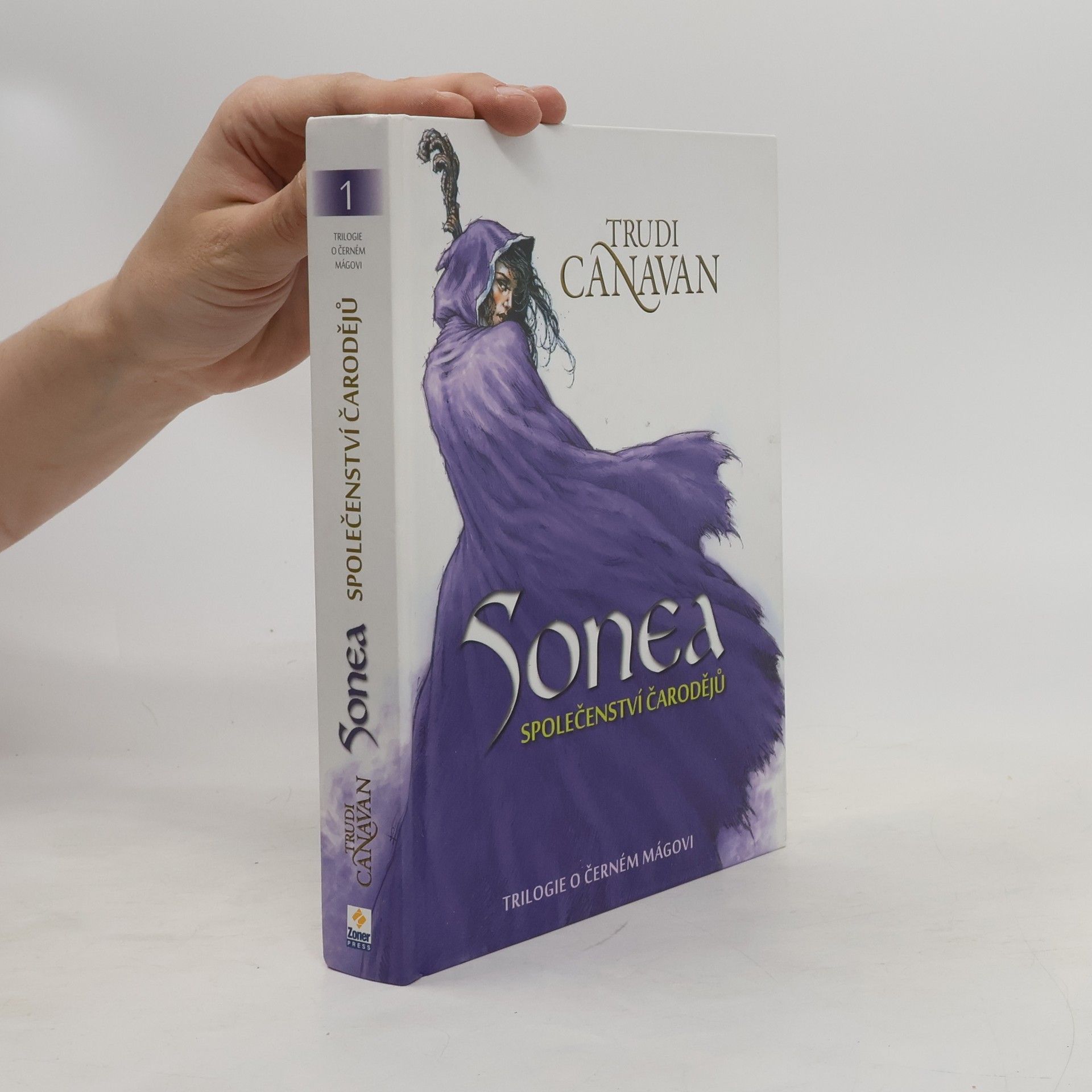 Trudi Canavan Sonea: Společenství čarodějů